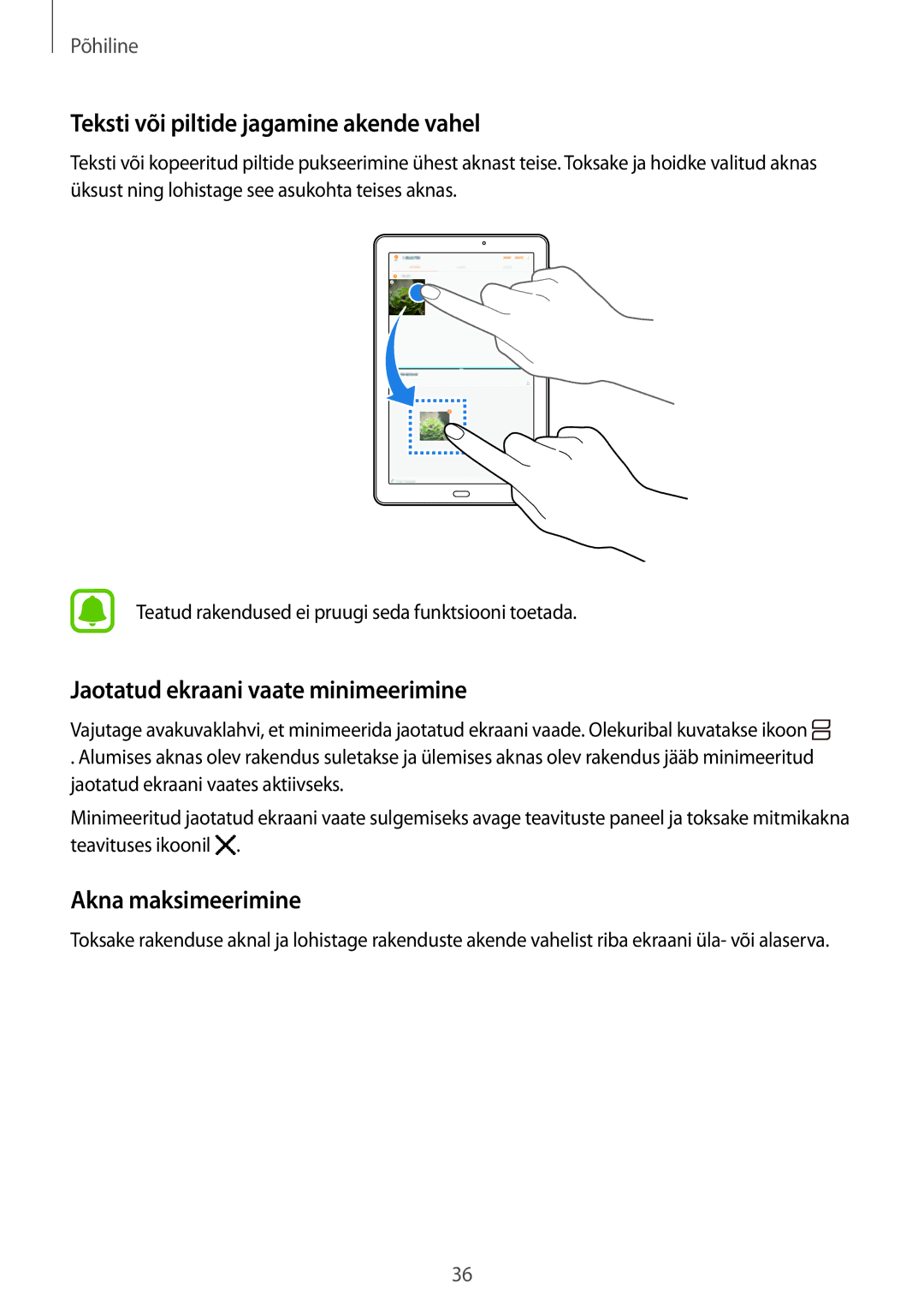 Samsung SM-T585NZKASEB Teksti või piltide jagamine akende vahel, Jaotatud ekraani vaate minimeerimine, Akna maksimeerimine 