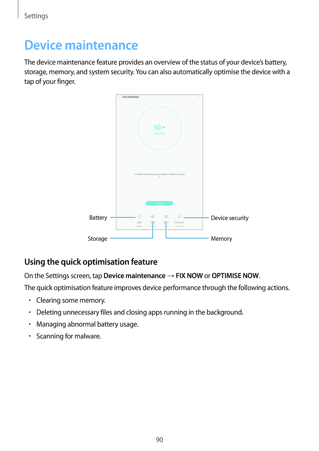 Samsung SM-T585NZKEXEZ, SM-T585NZKEDBT, SM-T585NZKADBT manual Device maintenance, Using the quick optimisation feature 