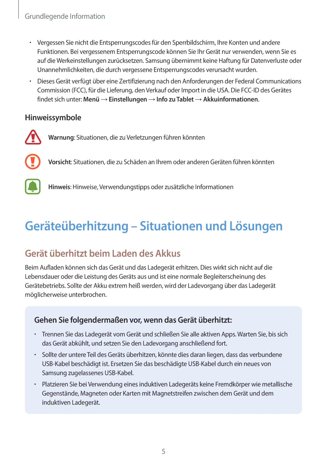 Samsung SM-T585NZKADBT, SM-T585NZKEDBT, SM-T585NZWEDBT, SM-T585NZWADBT Gerät überhitzt beim Laden des Akkus, Hinweissymbole 