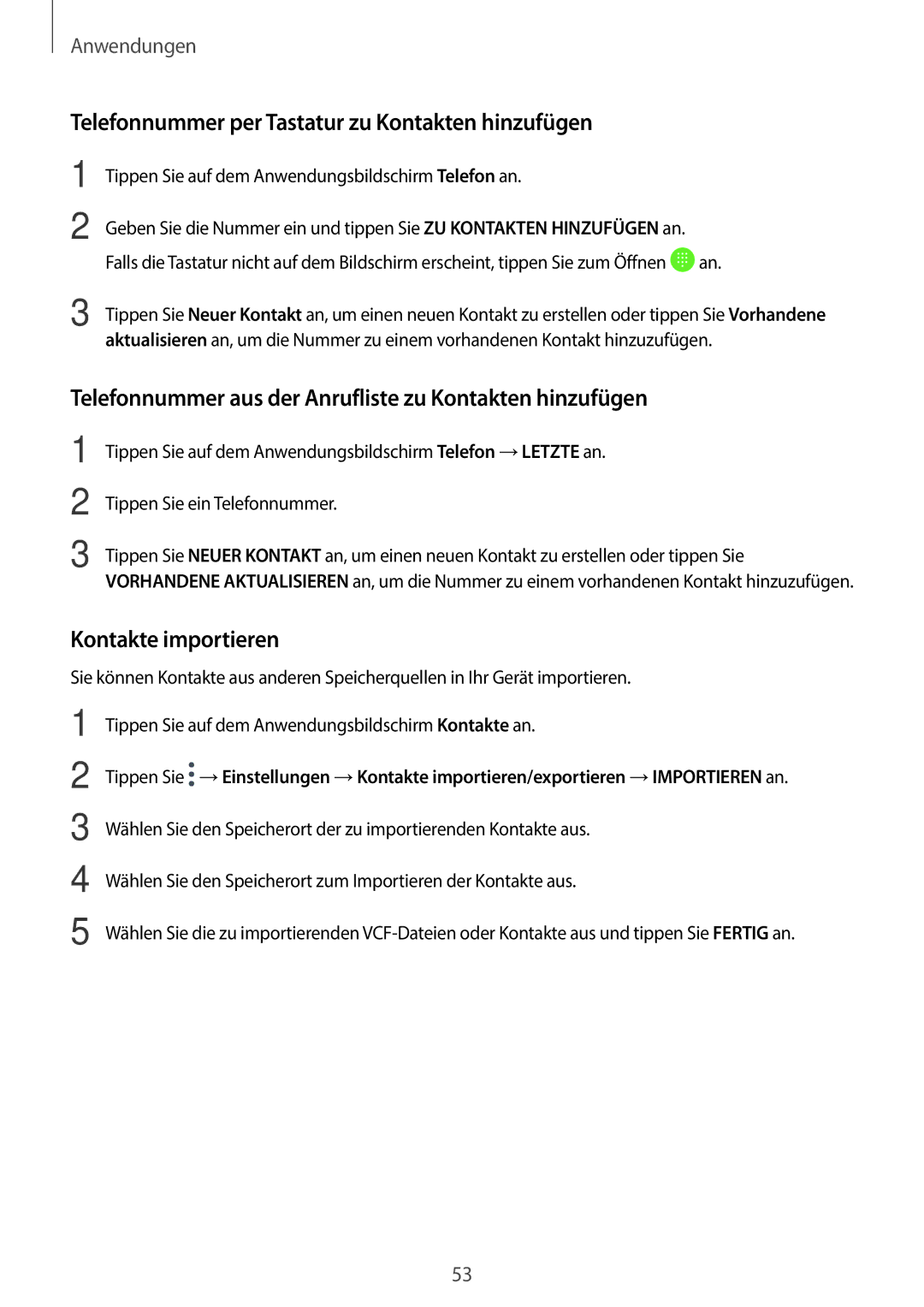 Samsung SM-T585NZKADBT, SM-T585NZKEDBT manual Telefonnummer per Tastatur zu Kontakten hinzufügen, Kontakte importieren 