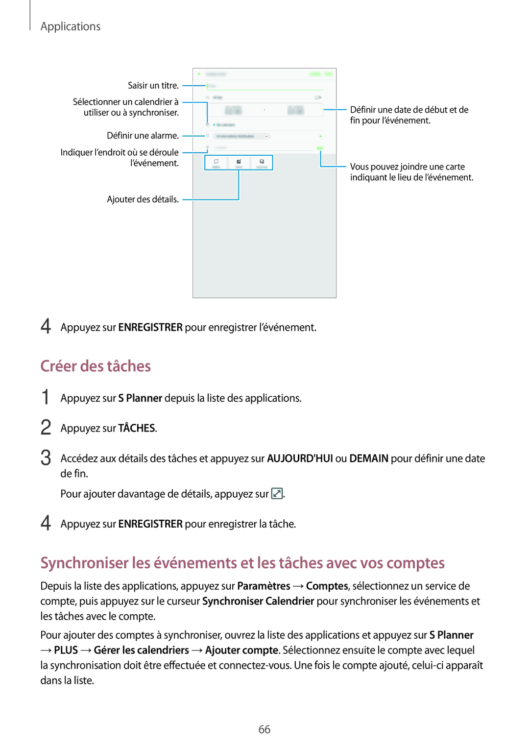 Samsung SM-T585NZKEXEF, SM-T585NZWEXEF manual Créer des tâches, Synchroniser les événements et les tâches avec vos comptes 