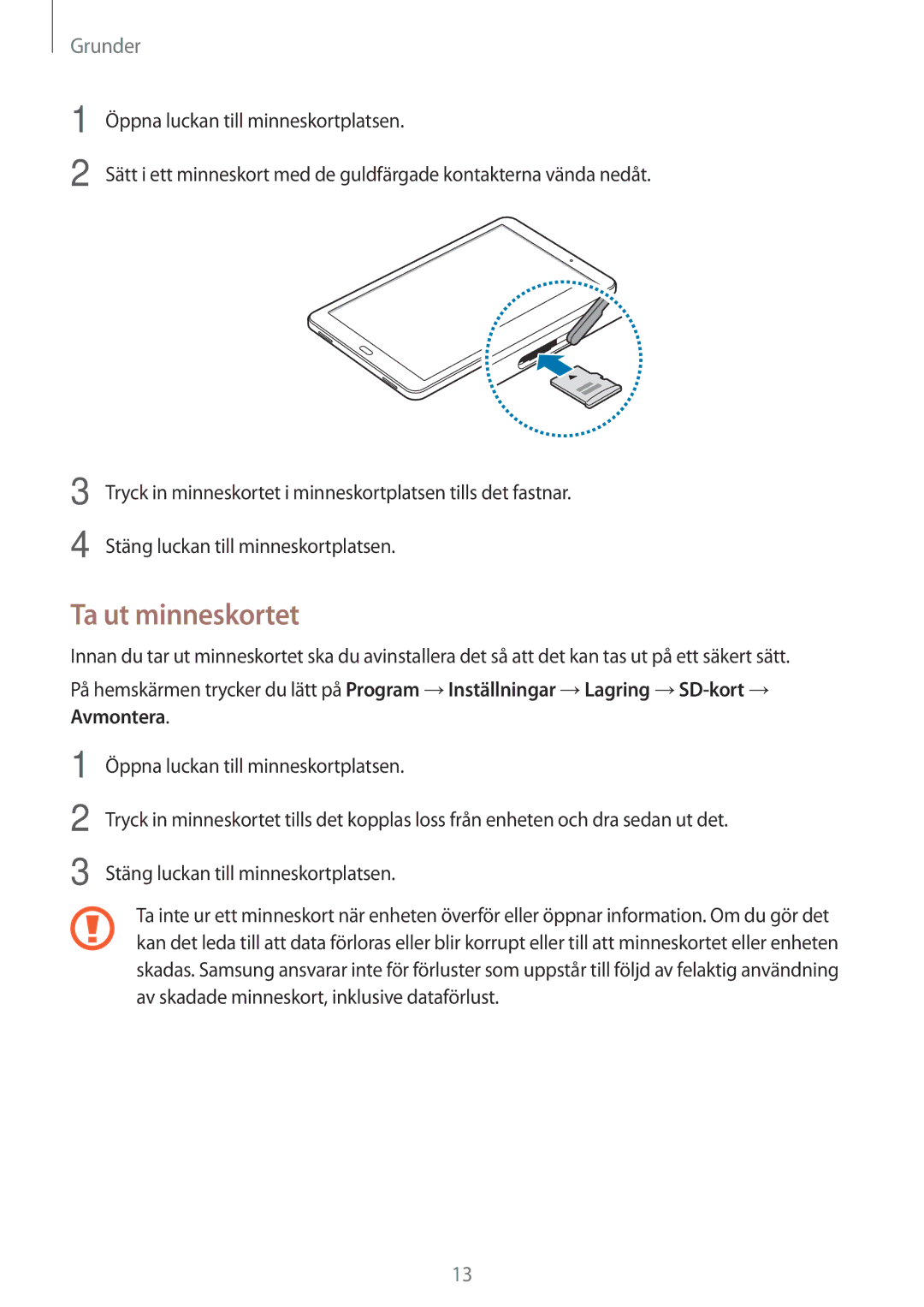 Samsung SM-T585NZWENEE, SM-T585NZWANEE, SM-T585NZKANEE, SM-T585NZKENEE manual Ta ut minneskortet 