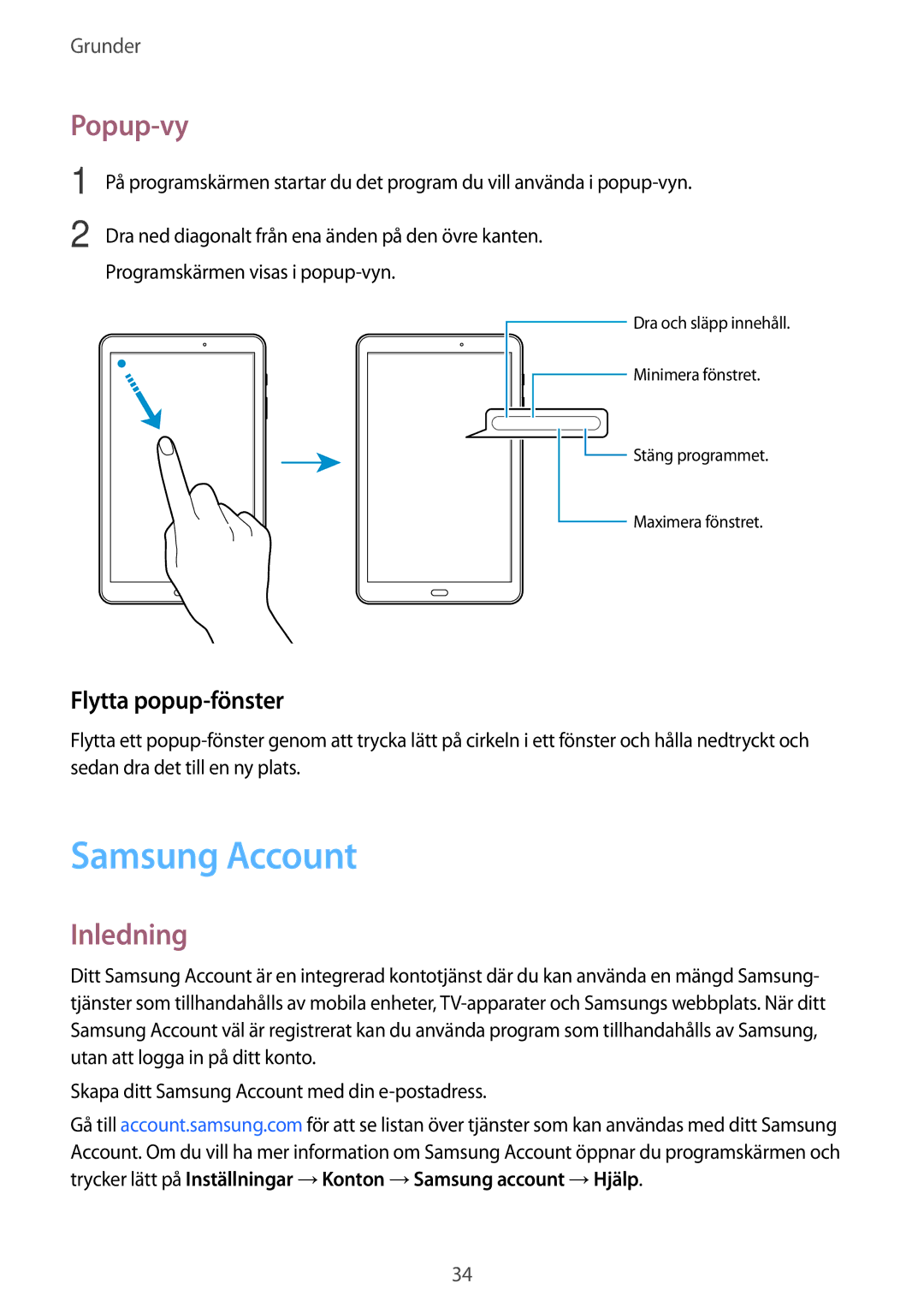 Samsung SM-T585NZKANEE, SM-T585NZWANEE, SM-T585NZWENEE, SM-T585NZKENEE manual Samsung Account, Popup-vy, Flytta popup-fönster 