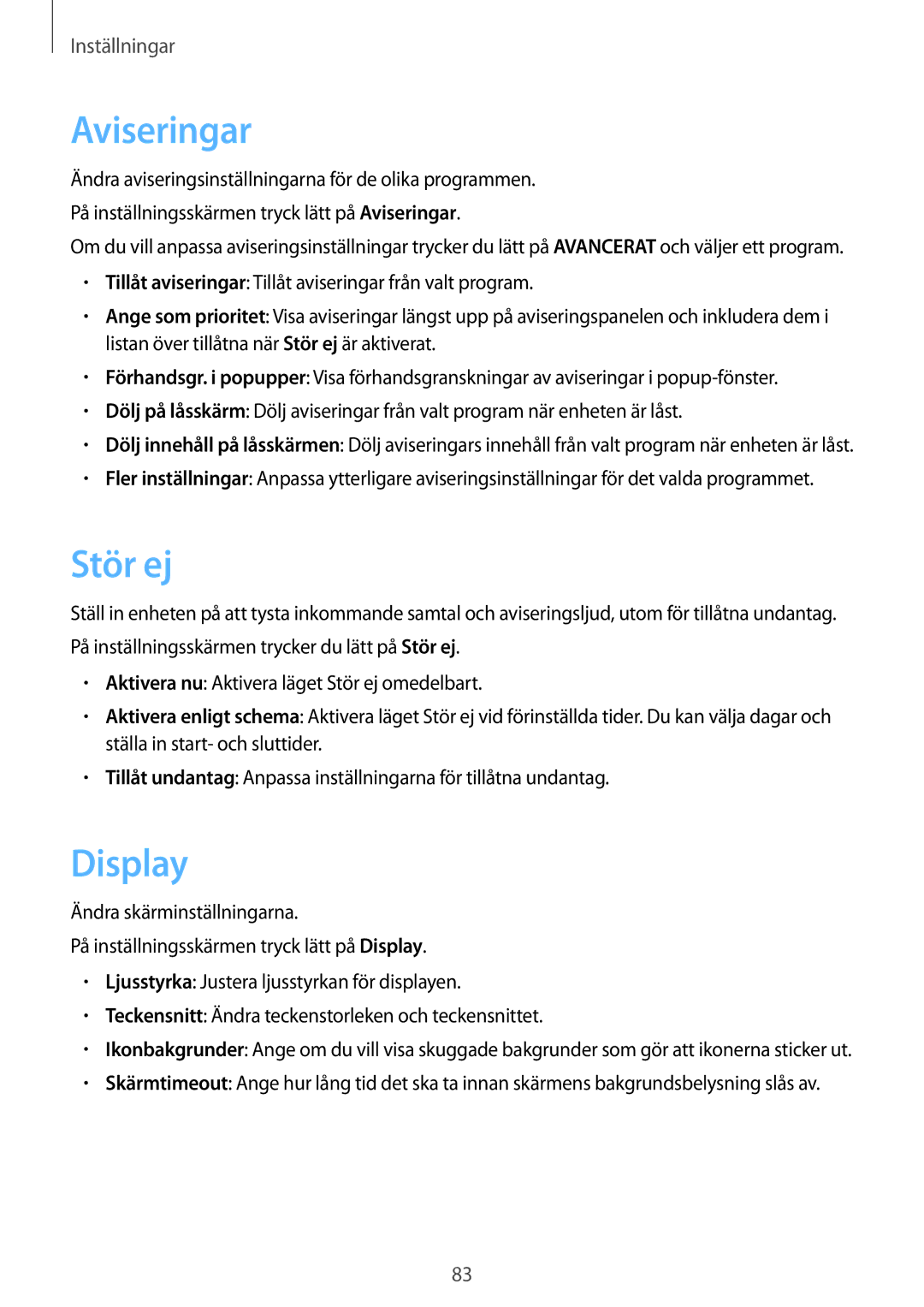 Samsung SM-T585NZKENEE, SM-T585NZWANEE, SM-T585NZWENEE, SM-T585NZKANEE manual Aviseringar, Stör ej, Display 