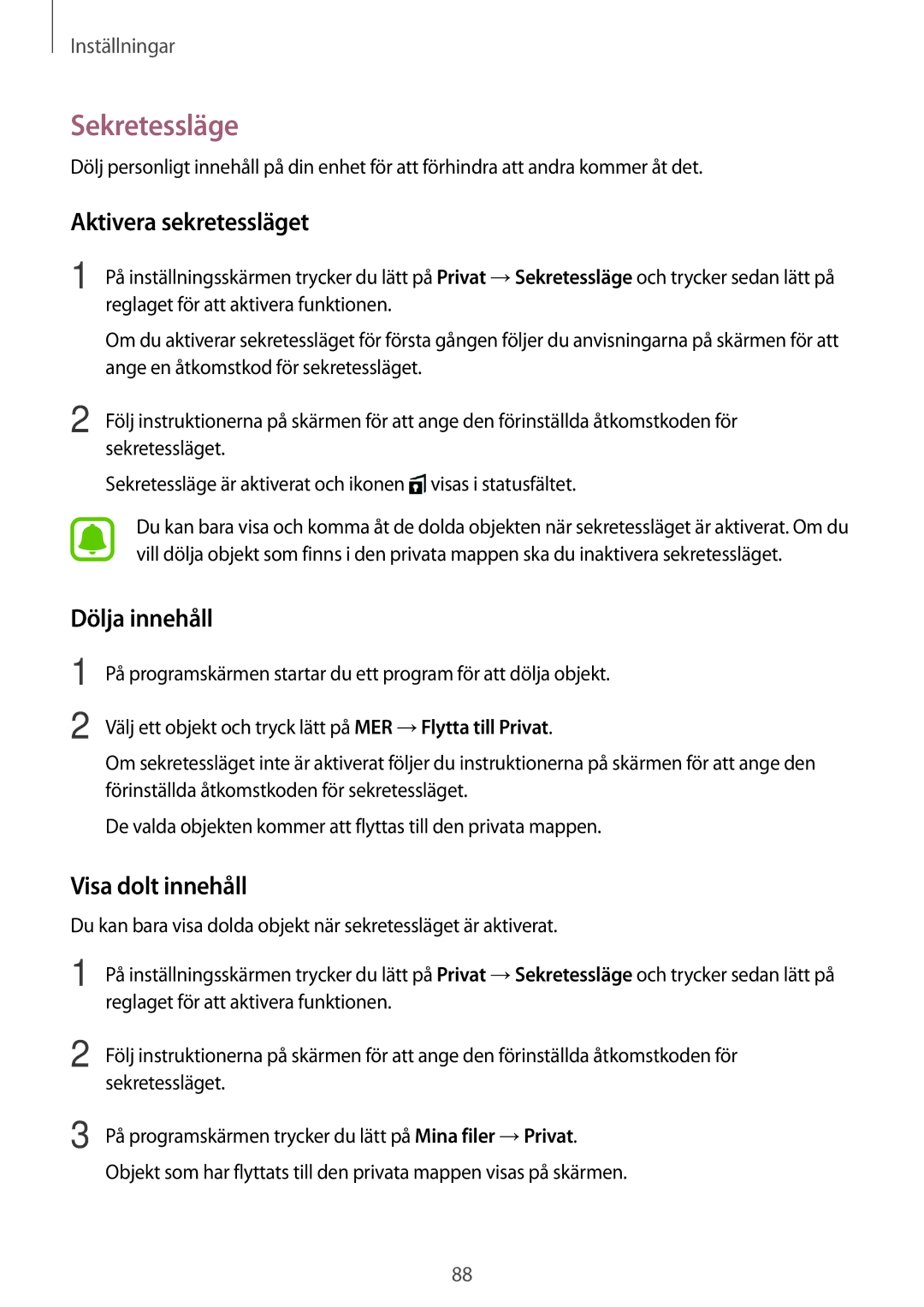 Samsung SM-T585NZWANEE, SM-T585NZWENEE manual Sekretessläge, Aktivera sekretessläget, Dölja innehåll, Visa dolt innehåll 