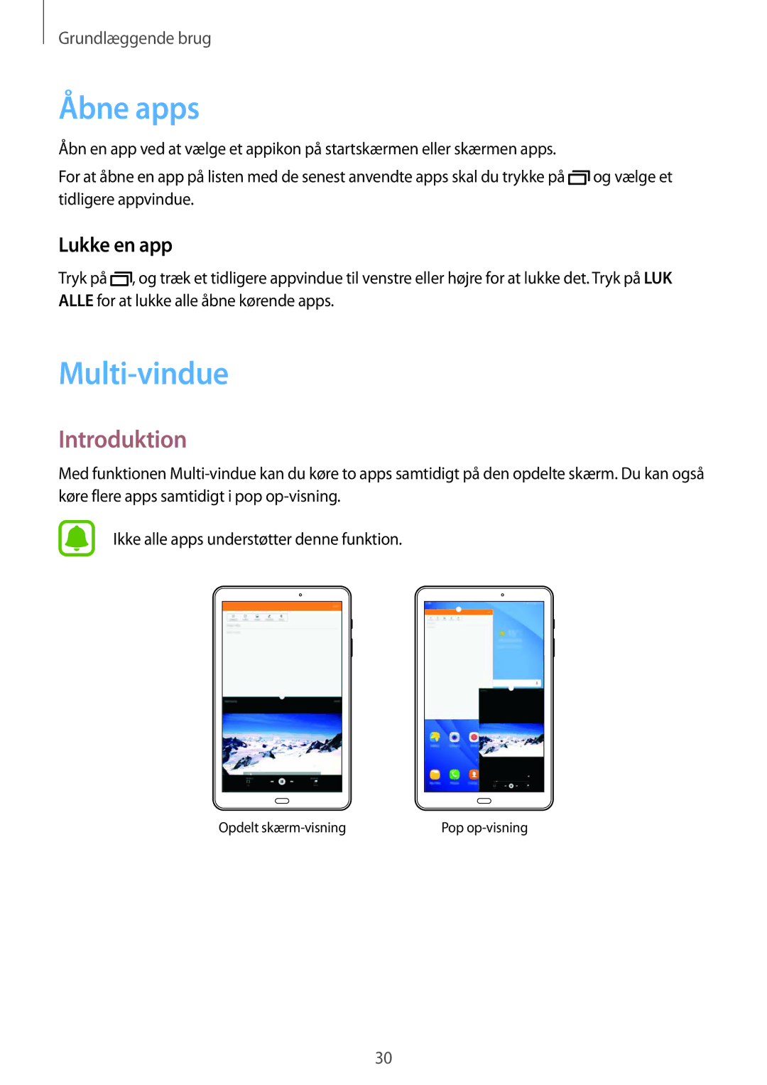 Samsung SM-T585NZKANEE, SM-T585NZWANEE, SM-T585NZWENEE, SM-T585NZKENEE Åbne apps, Multi-vindue, Introduktion, Lukke en app 
