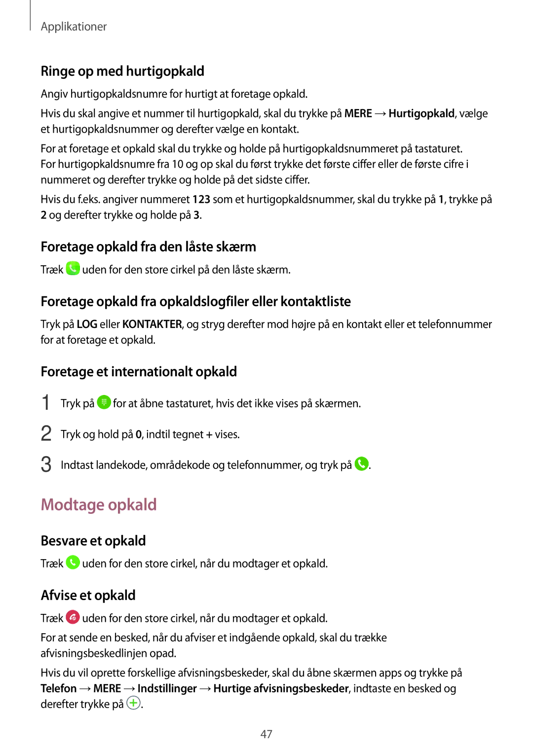 Samsung SM-T585NZKENEE, SM-T585NZWANEE, SM-T585NZWENEE, SM-T585NZKANEE manual Modtage opkald 