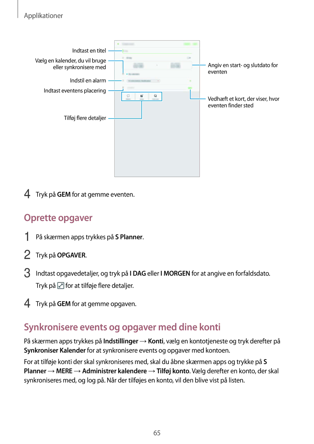 Samsung SM-T585NZWENEE Oprette opgaver, Synkronisere events og opgaver med dine konti, Tryk på GEM for at gemme eventen 