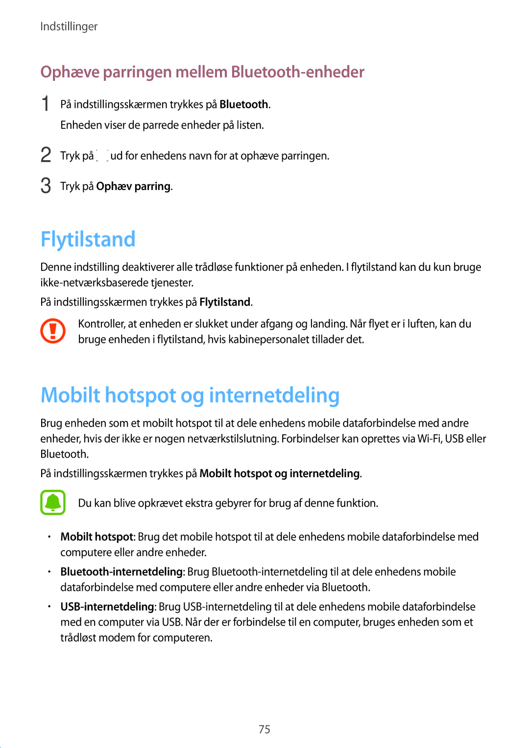 Samsung SM-T585NZKENEE manual Flytilstand, Mobilt hotspot og internetdeling, Ophæve parringen mellem Bluetooth-enheder 