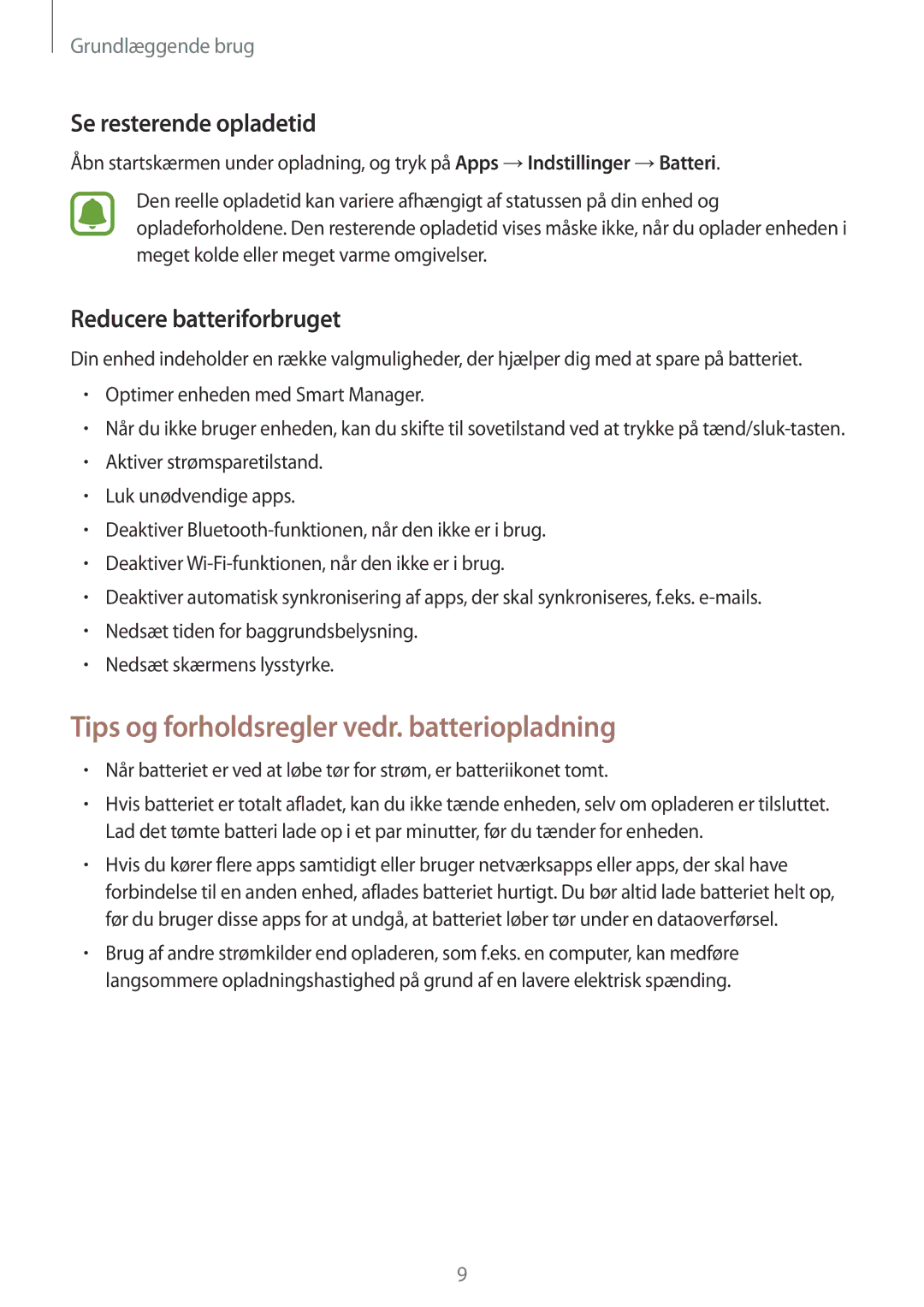 Samsung SM-T585NZWENEE Tips og forholdsregler vedr. batteriopladning, Se resterende opladetid, Reducere batteriforbruget 