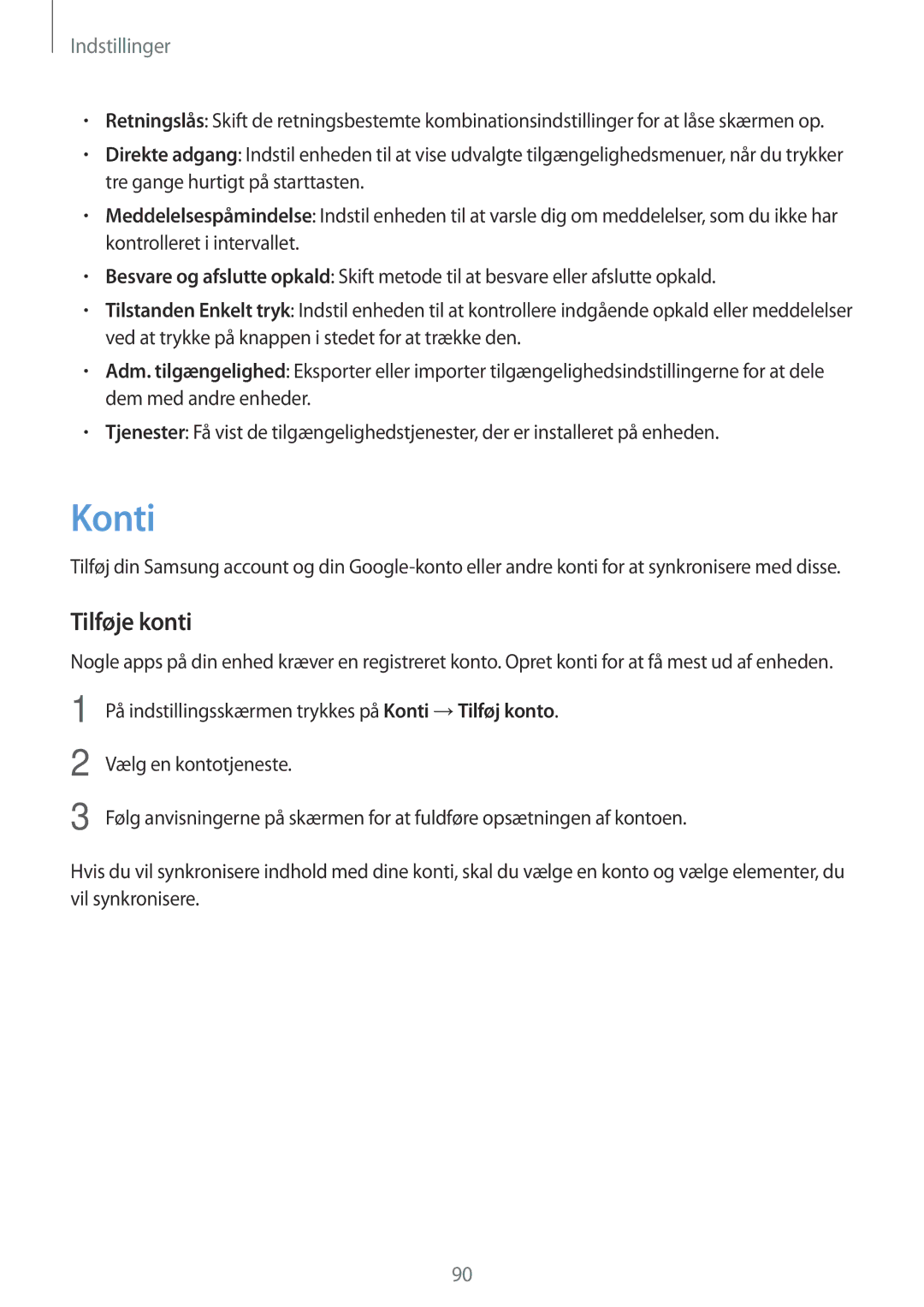 Samsung SM-T585NZKANEE, SM-T585NZWANEE, SM-T585NZWENEE, SM-T585NZKENEE manual Konti, Tilføje konti 