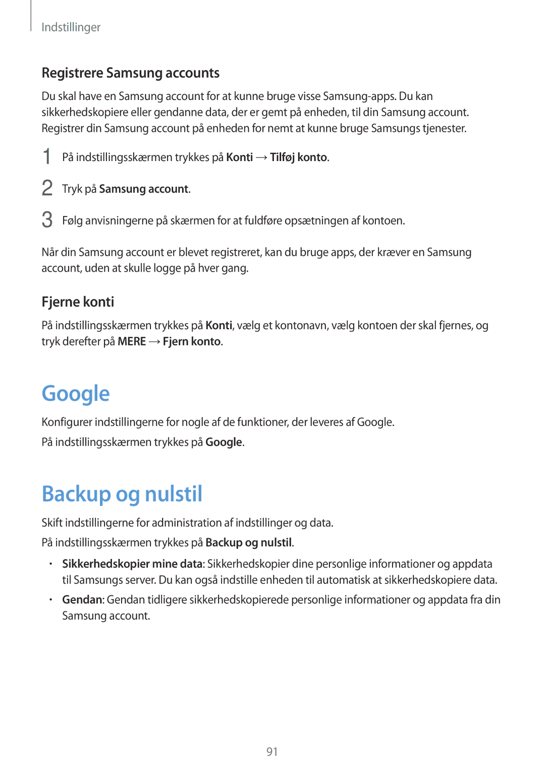 Samsung SM-T585NZKENEE, SM-T585NZWANEE, SM-T585NZWENEE Google, Backup og nulstil, Registrere Samsung accounts, Fjerne konti 