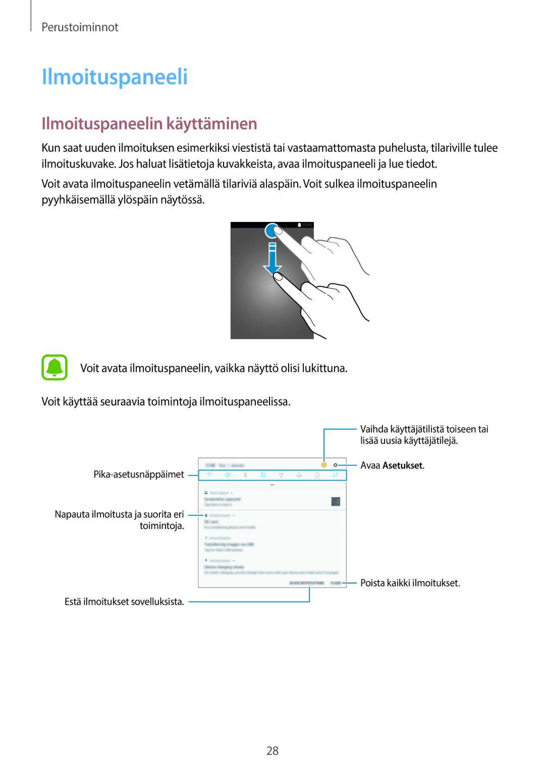 Samsung SM-T585NZWANEE, SM-T585NZWENEE, SM-T585NZKANEE, SM-T585NZKENEE manual Ilmoituspaneelin käyttäminen 