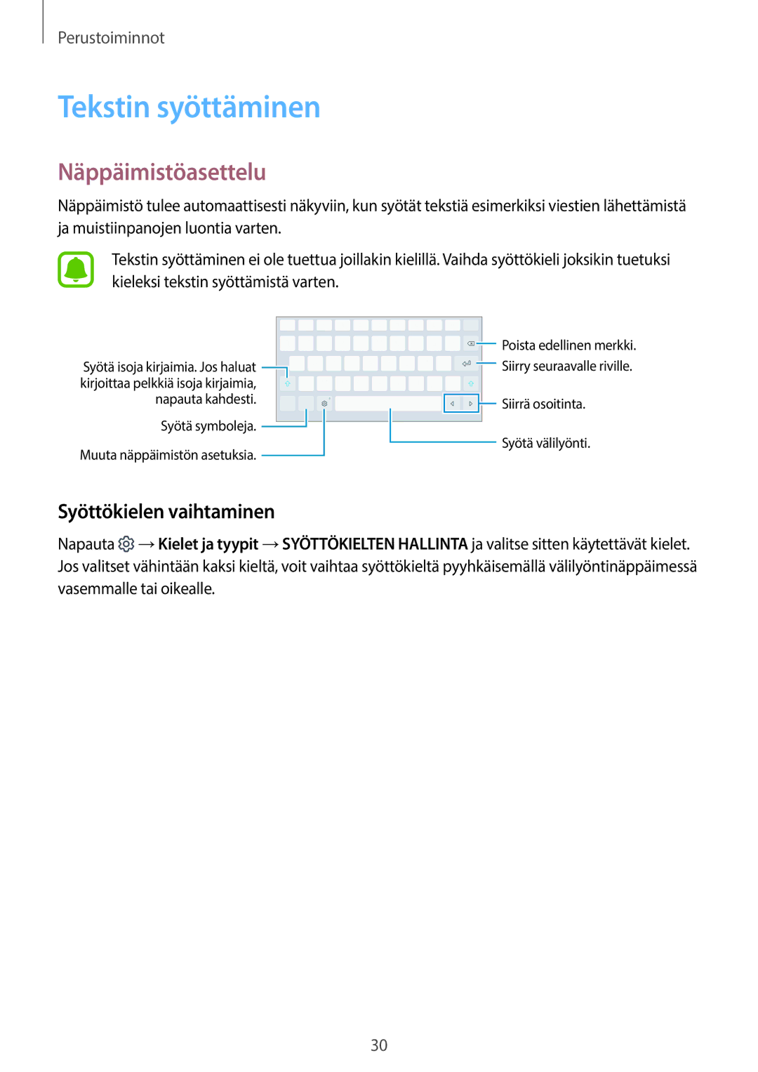 Samsung SM-T585NZKANEE, SM-T585NZWANEE, SM-T585NZWENEE Tekstin syöttäminen, Näppäimistöasettelu, Syöttökielen vaihtaminen 