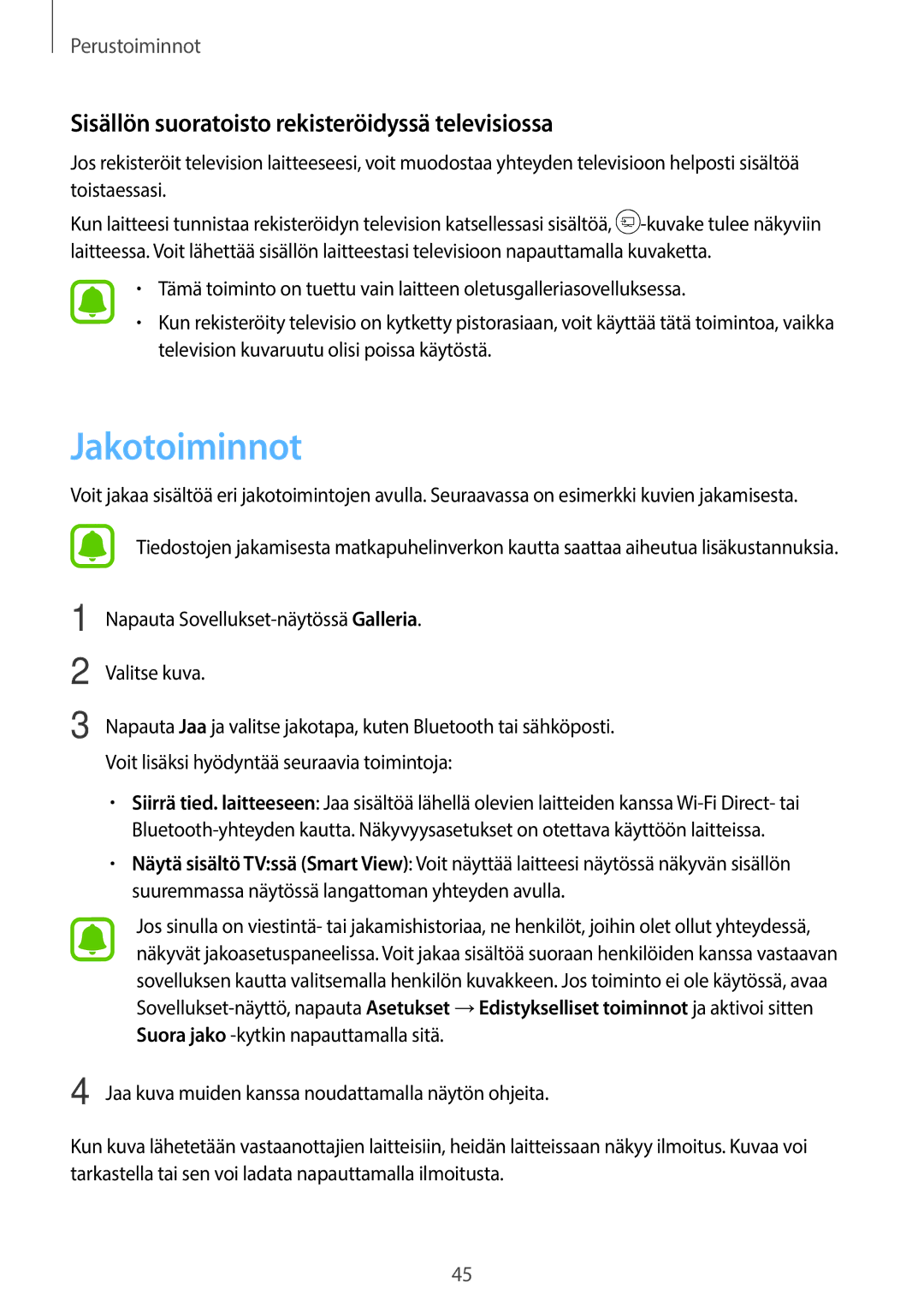 Samsung SM-T585NZWENEE, SM-T585NZWANEE, SM-T585NZKANEE Jakotoiminnot, Sisällön suoratoisto rekisteröidyssä televisiossa 