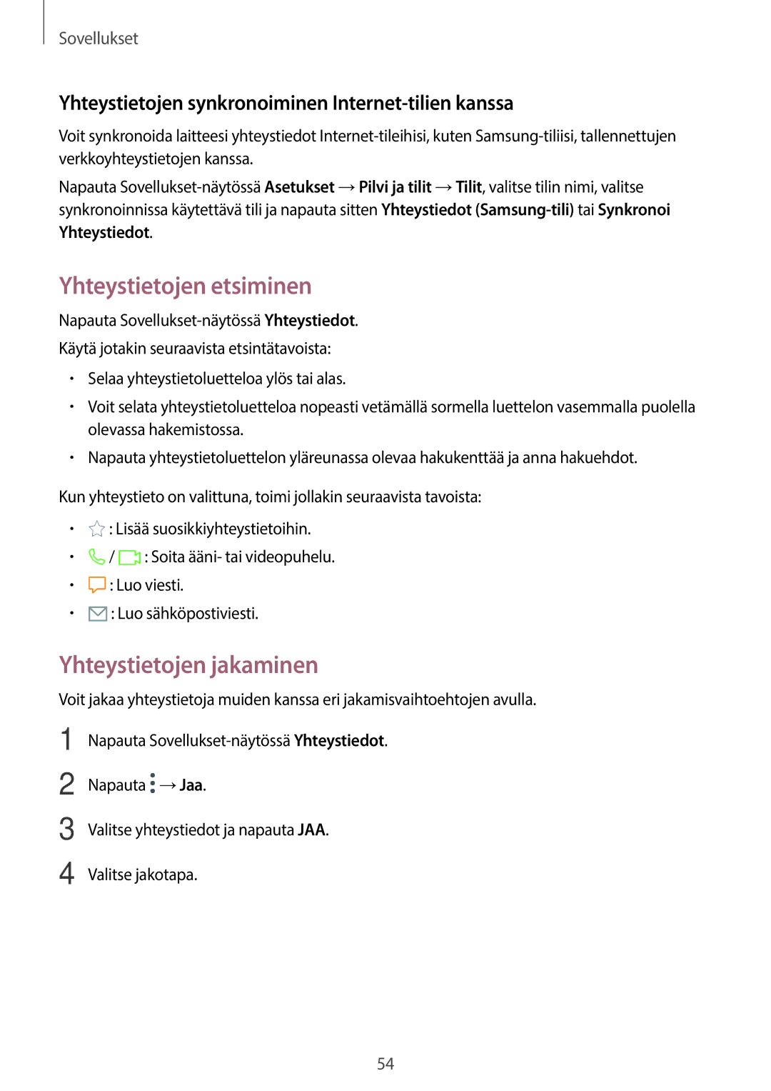 Samsung SM-T585NZKANEE, SM-T585NZWANEE, SM-T585NZWENEE, SM-T585NZKENEE Yhteystietojen etsiminen, Yhteystietojen jakaminen 