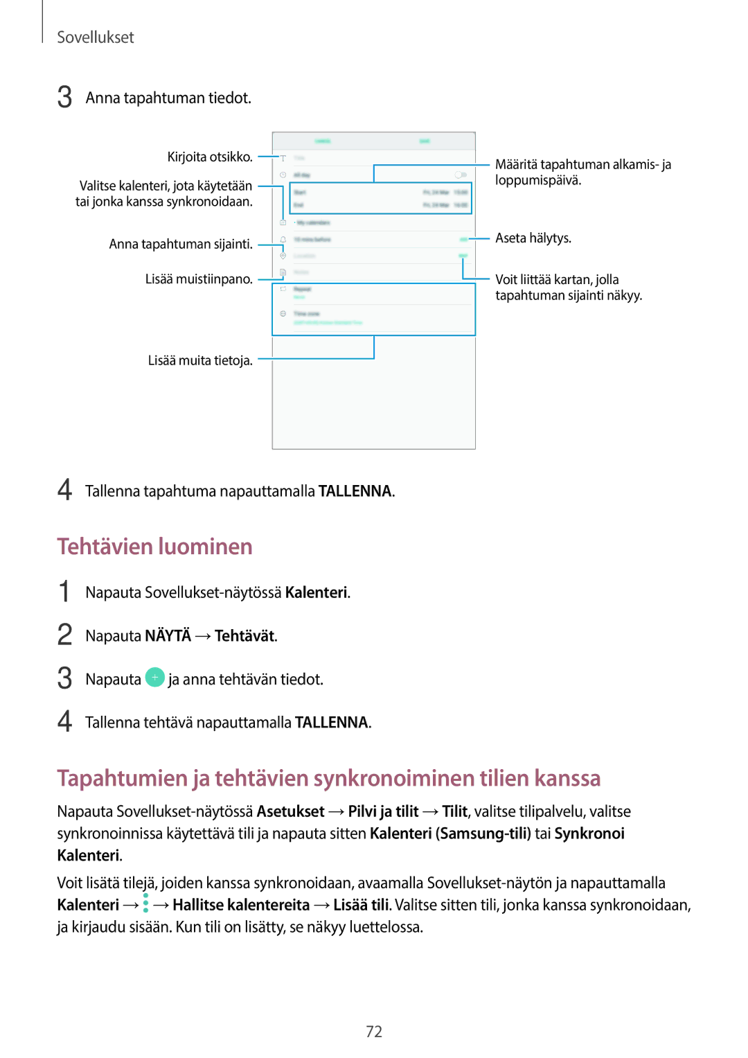 Samsung SM-T585NZWANEE Tehtävien luominen, Tapahtumien ja tehtävien synkronoiminen tilien kanssa, Napauta Näytä →Tehtävät 