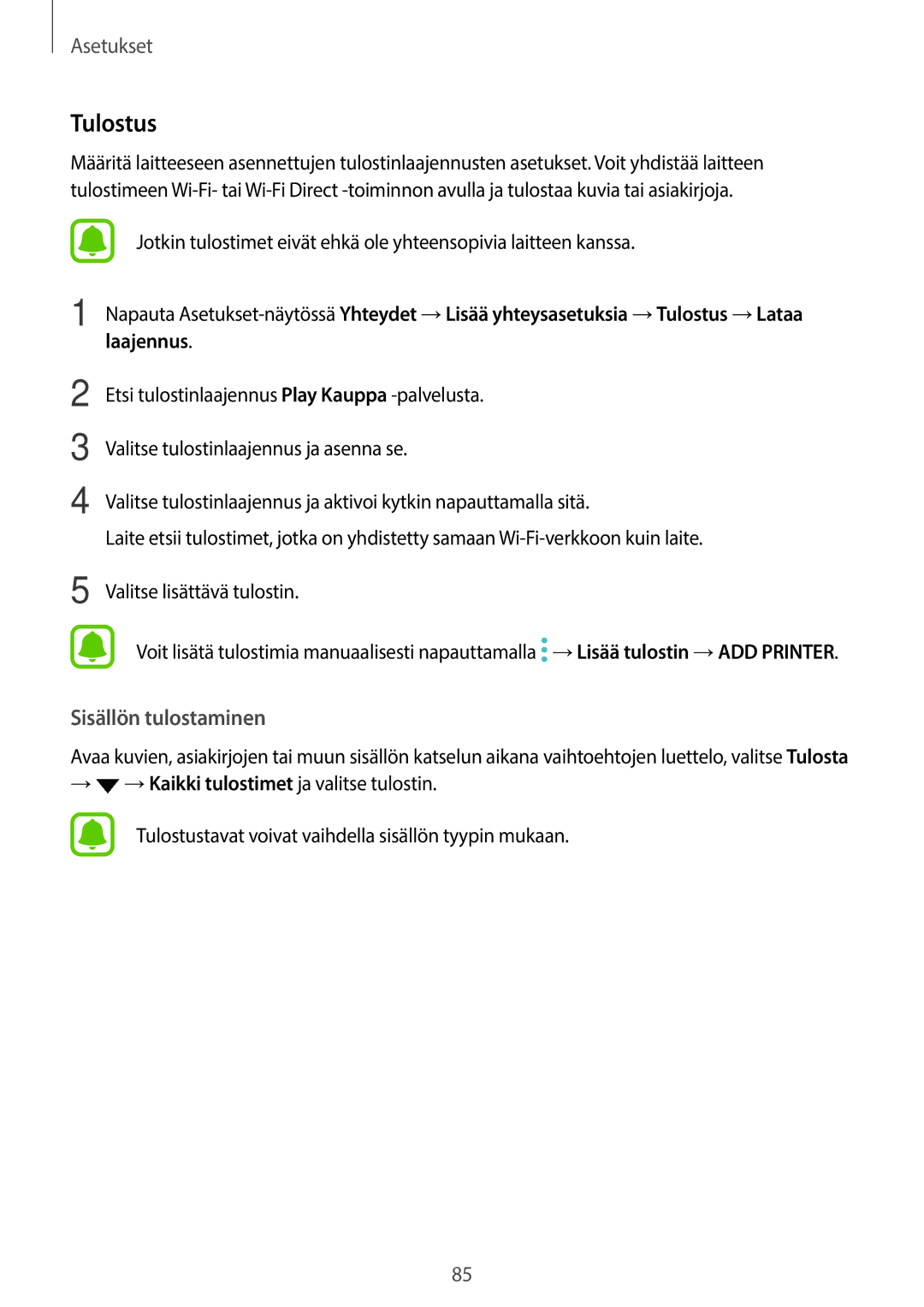 Samsung SM-T585NZWENEE, SM-T585NZWANEE, SM-T585NZKANEE, SM-T585NZKENEE manual Tulostus, Sisällön tulostaminen 