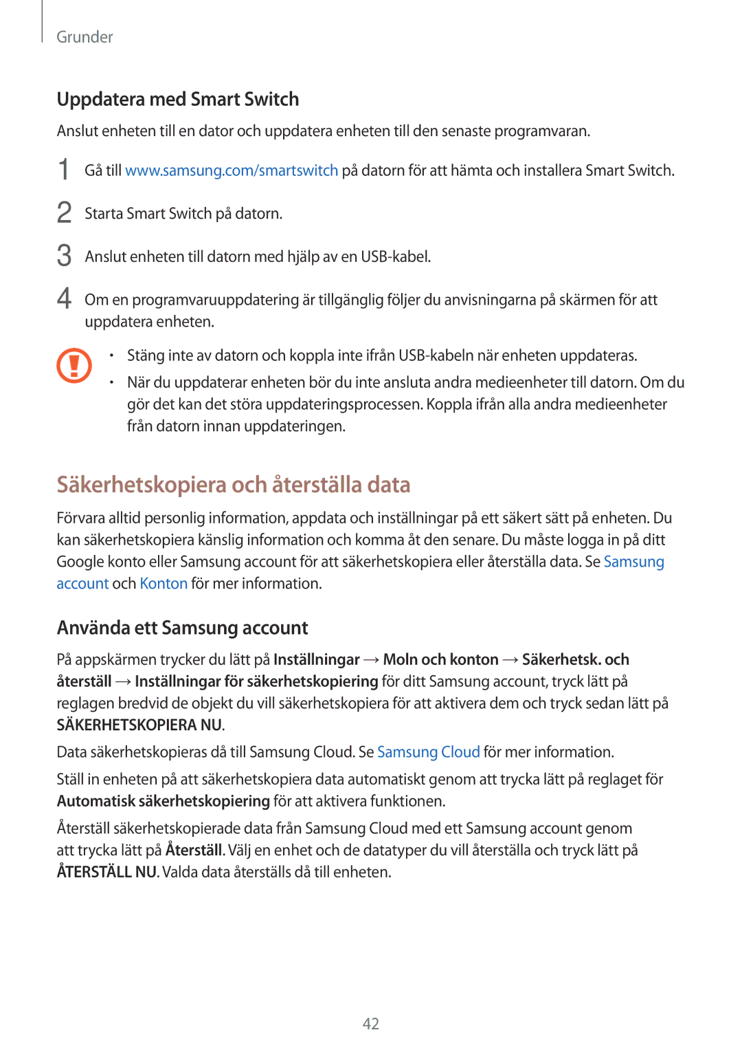 Samsung SM-T585NZKANEE manual Säkerhetskopiera och återställa data, Uppdatera med Smart Switch, Använda ett Samsung account 