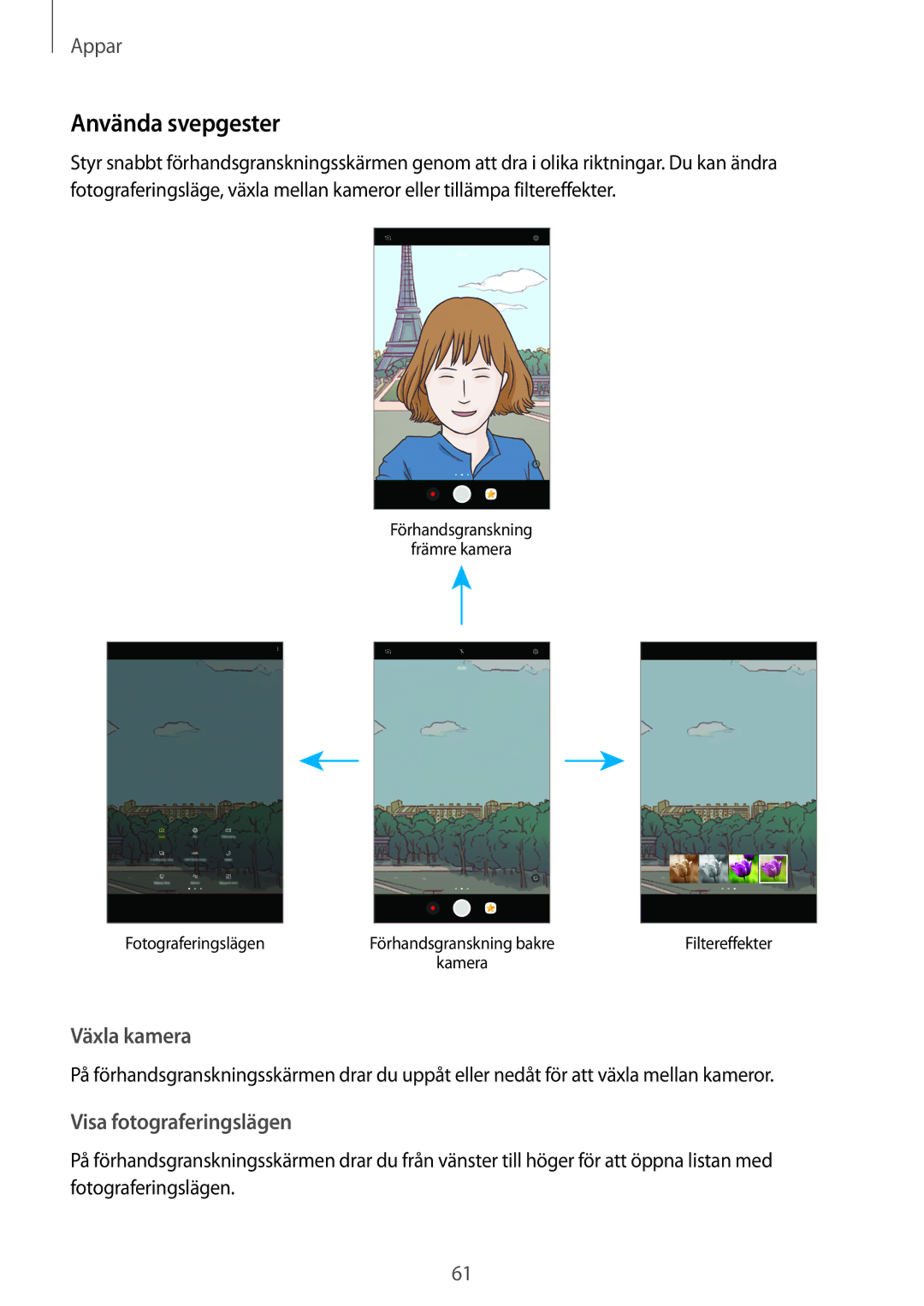 Samsung SM-T585NZWENEE, SM-T585NZWANEE, SM-T585NZKANEE, SM-T585NZKENEE manual Använda svepgester, Visa fotograferingslägen 