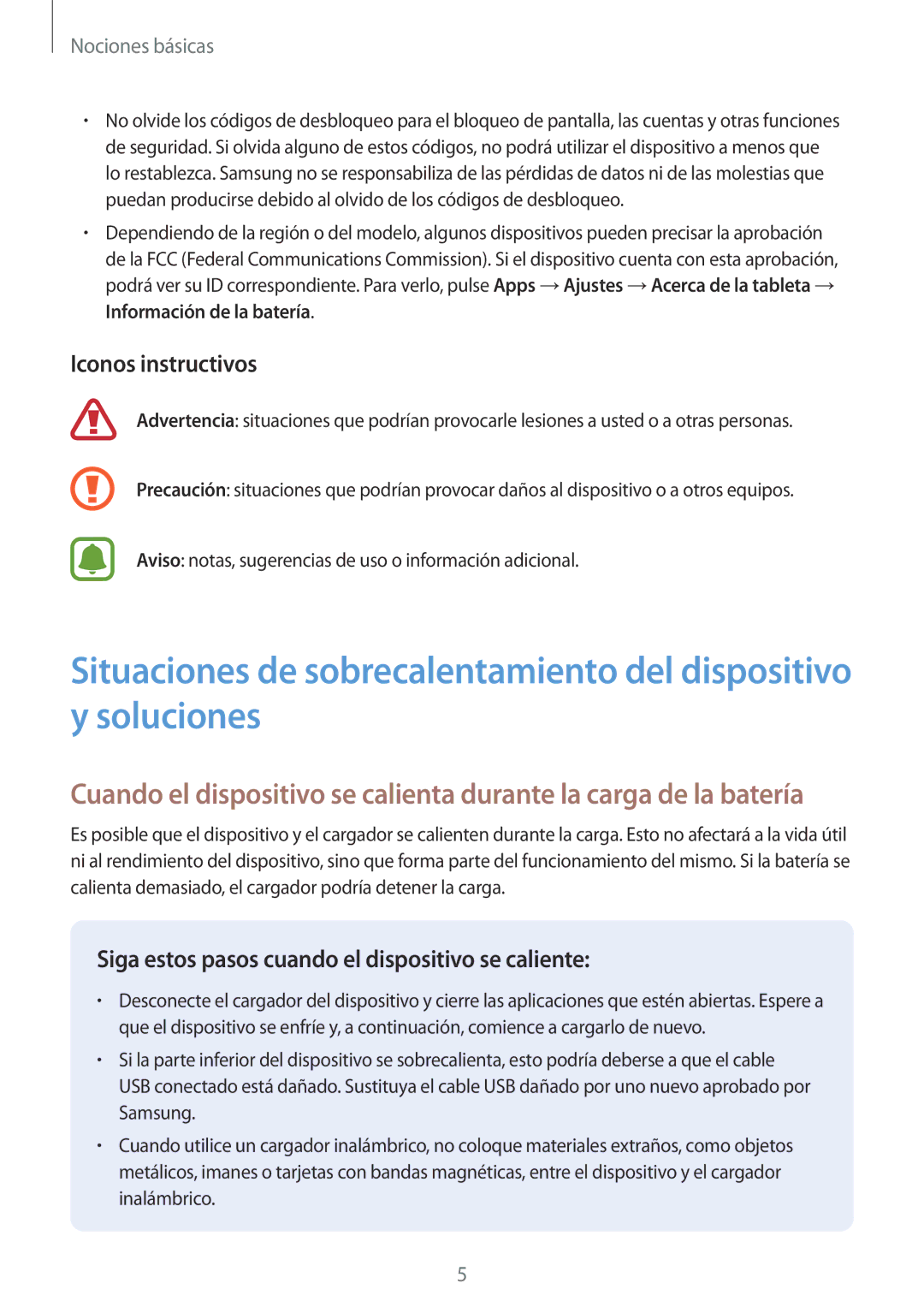 Samsung SM-T585NZKAPHE, SM-T585NZWAPHE manual Iconos instructivos, Siga estos pasos cuando el dispositivo se caliente 