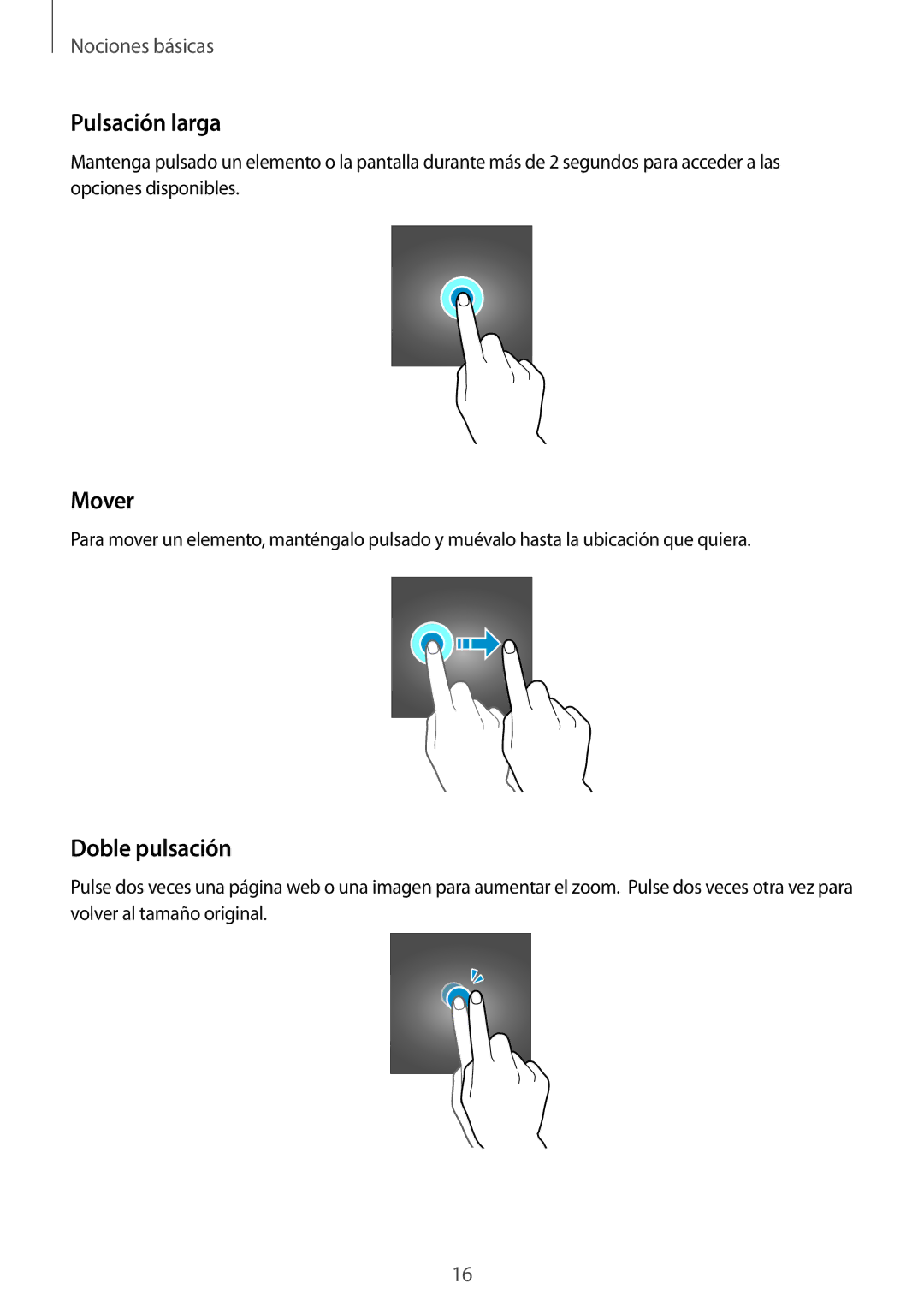 Samsung SM-T585NZWAPHE, SM-T585NZKAPHE, SM-T585NZWEPHE, SM-T585NZKEPHE manual Pulsación larga, Mover, Doble pulsación 