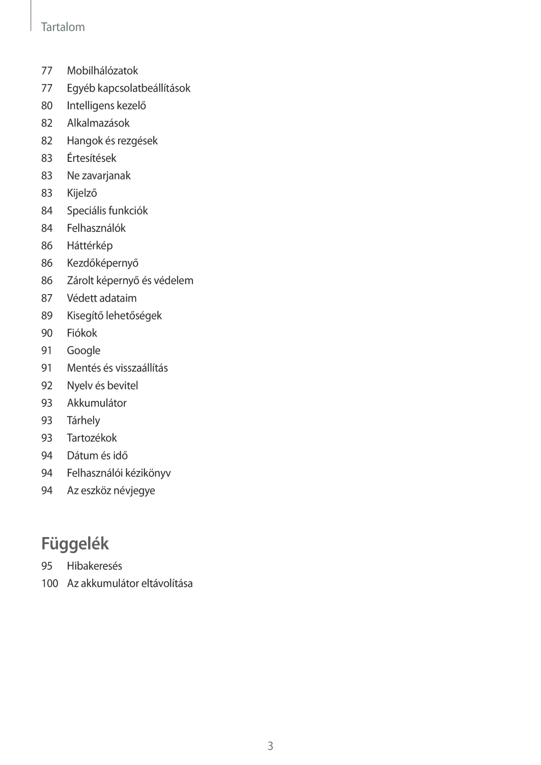 Samsung SM-T585NZKAXEH, SM-T585NZWAXEH manual Függelék 