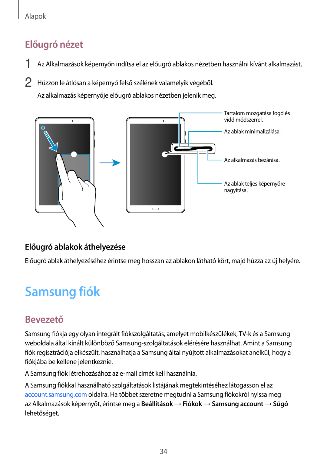 Samsung SM-T585NZWAXEH, SM-T585NZKAXEH manual Samsung fiók, Előugró nézet, Előugró ablakok áthelyezése 