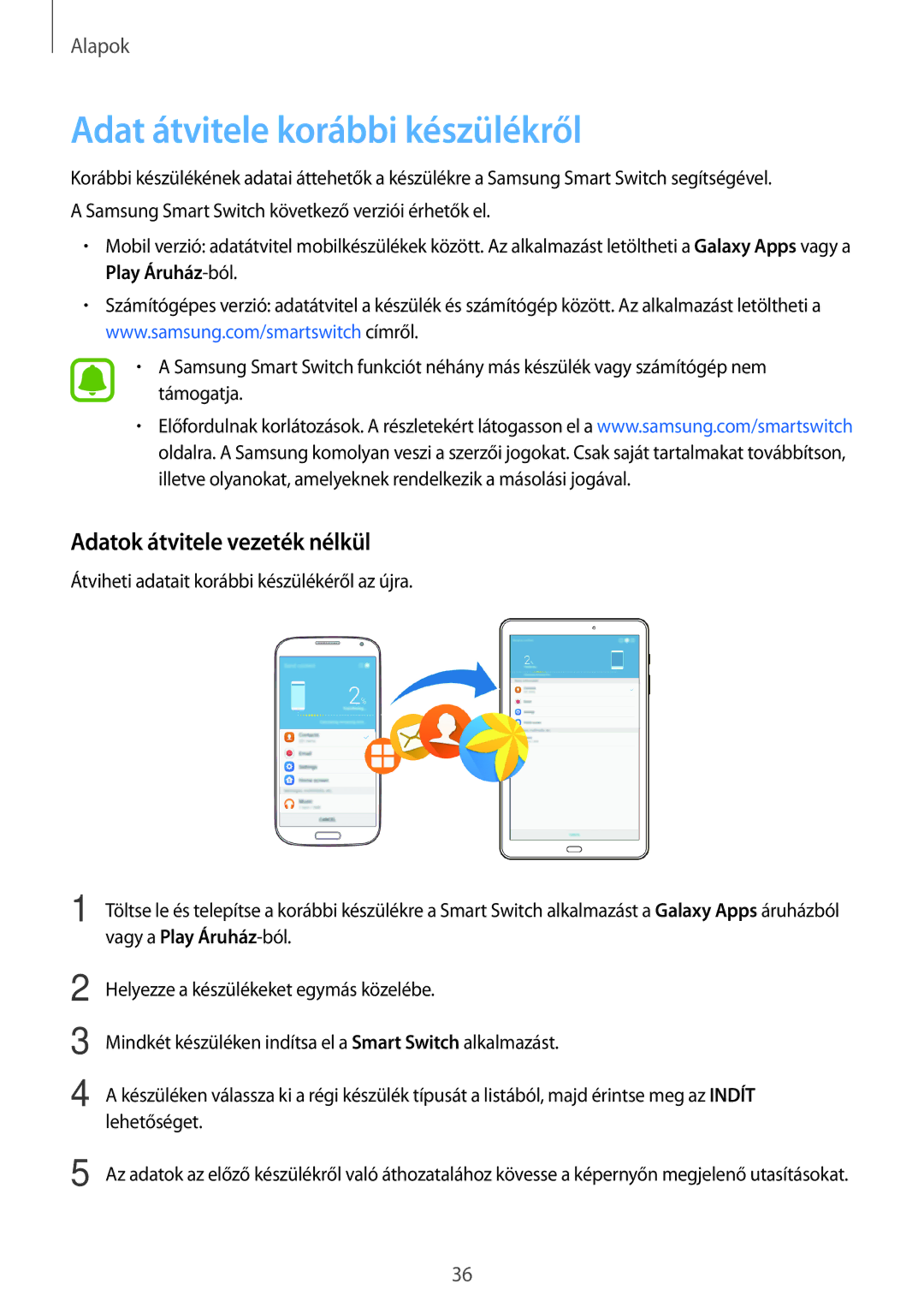 Samsung SM-T585NZWAXEH, SM-T585NZKAXEH manual Adat átvitele korábbi készülékről, Adatok átvitele vezeték nélkül 