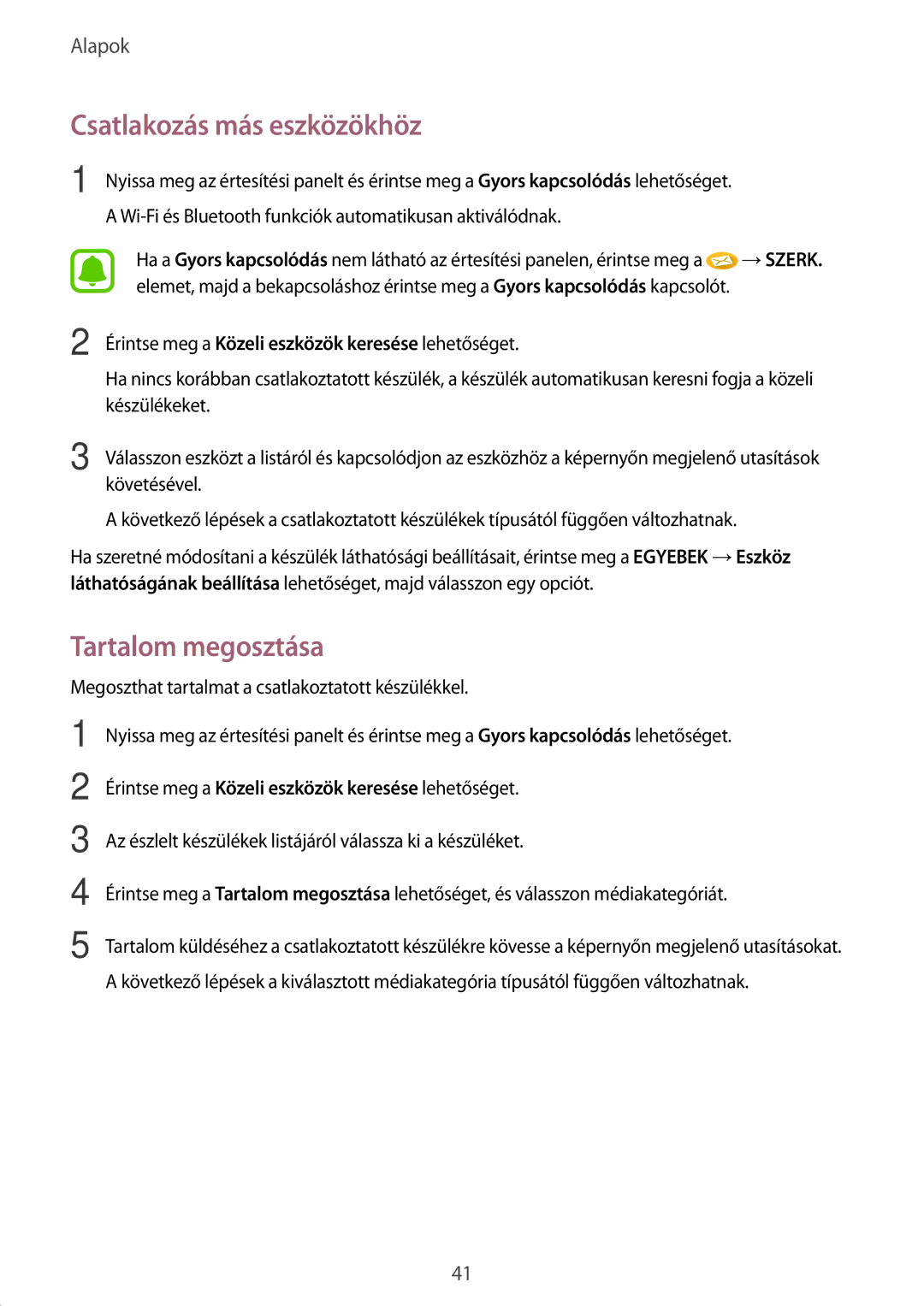 Samsung SM-T585NZKAXEH, SM-T585NZWAXEH manual Csatlakozás más eszközökhöz, Tartalom megosztása 