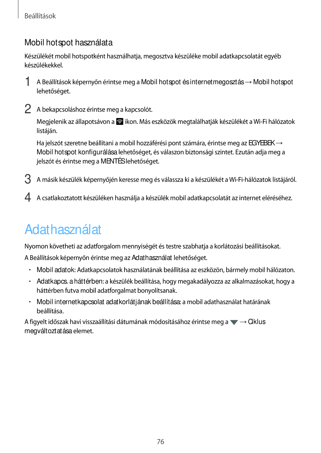 Samsung SM-T585NZWAXEH, SM-T585NZKAXEH manual Adathasználat, Mobil hotspot használata 