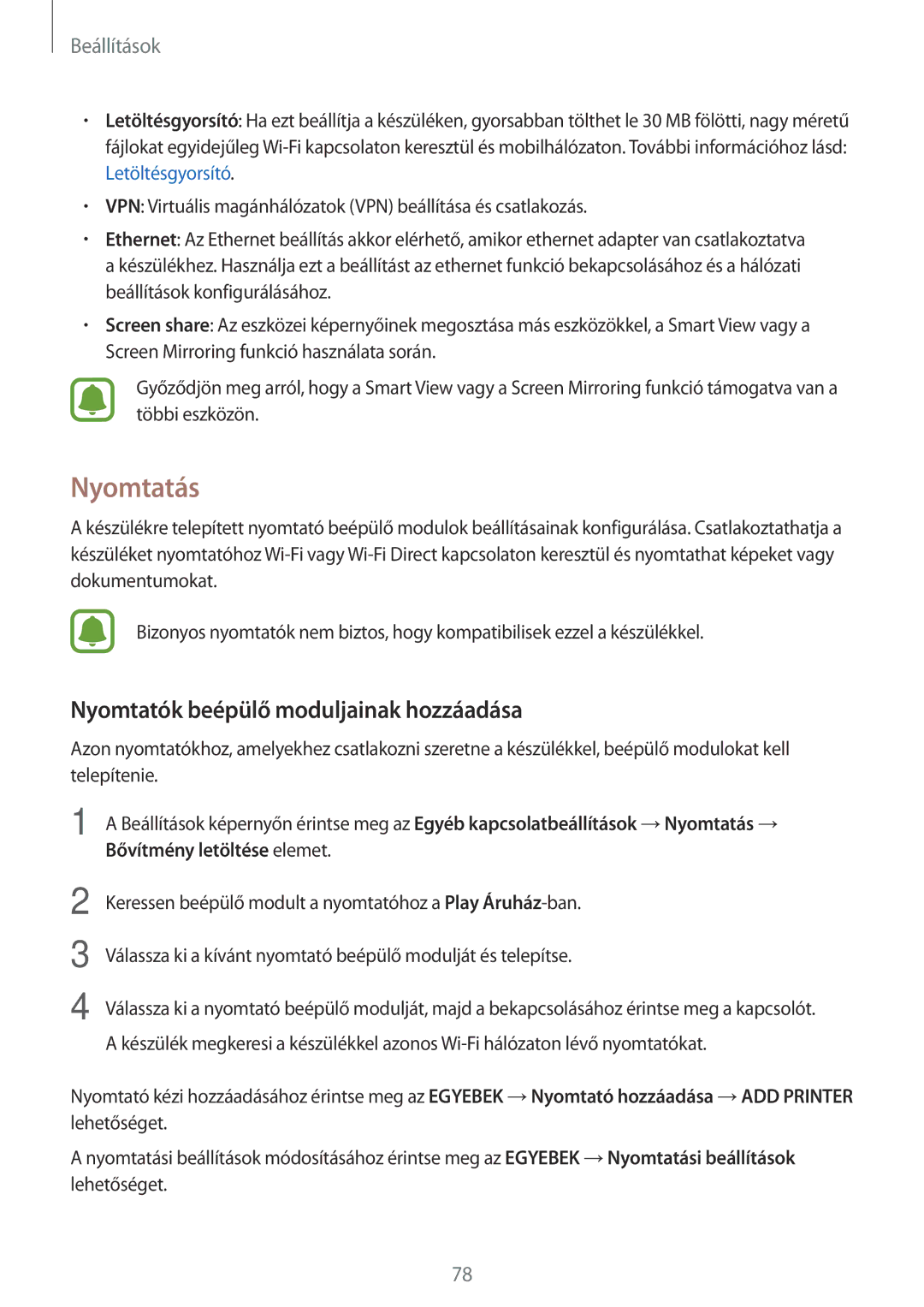 Samsung SM-T585NZWAXEH, SM-T585NZKAXEH manual Nyomtatás, Nyomtatók beépülő moduljainak hozzáadása 