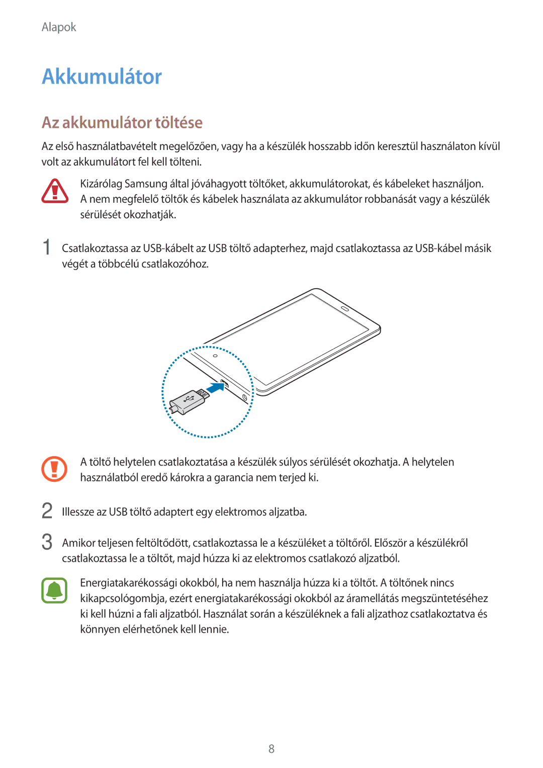 Samsung SM-T585NZWAXEH, SM-T585NZKAXEH manual Akkumulátor, Az akkumulátor töltése 