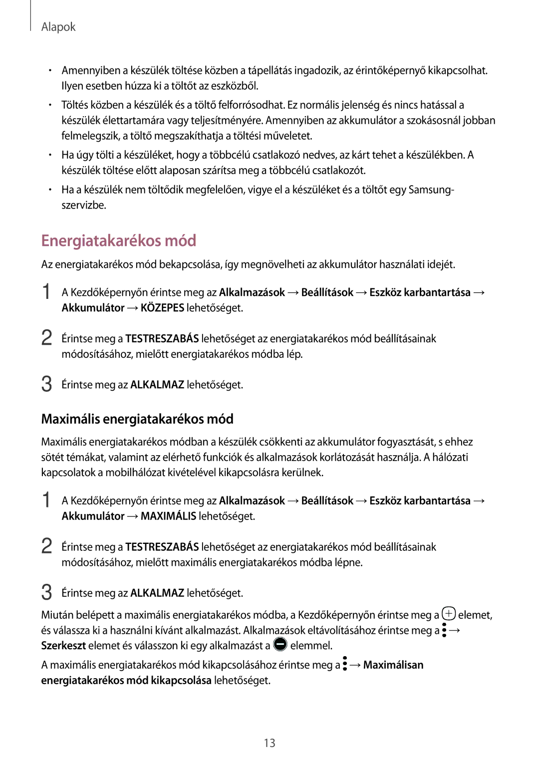 Samsung SM-T585NZKAXEH, SM-T585NZWAXEH manual Energiatakarékos mód, Maximális energiatakarékos mód 