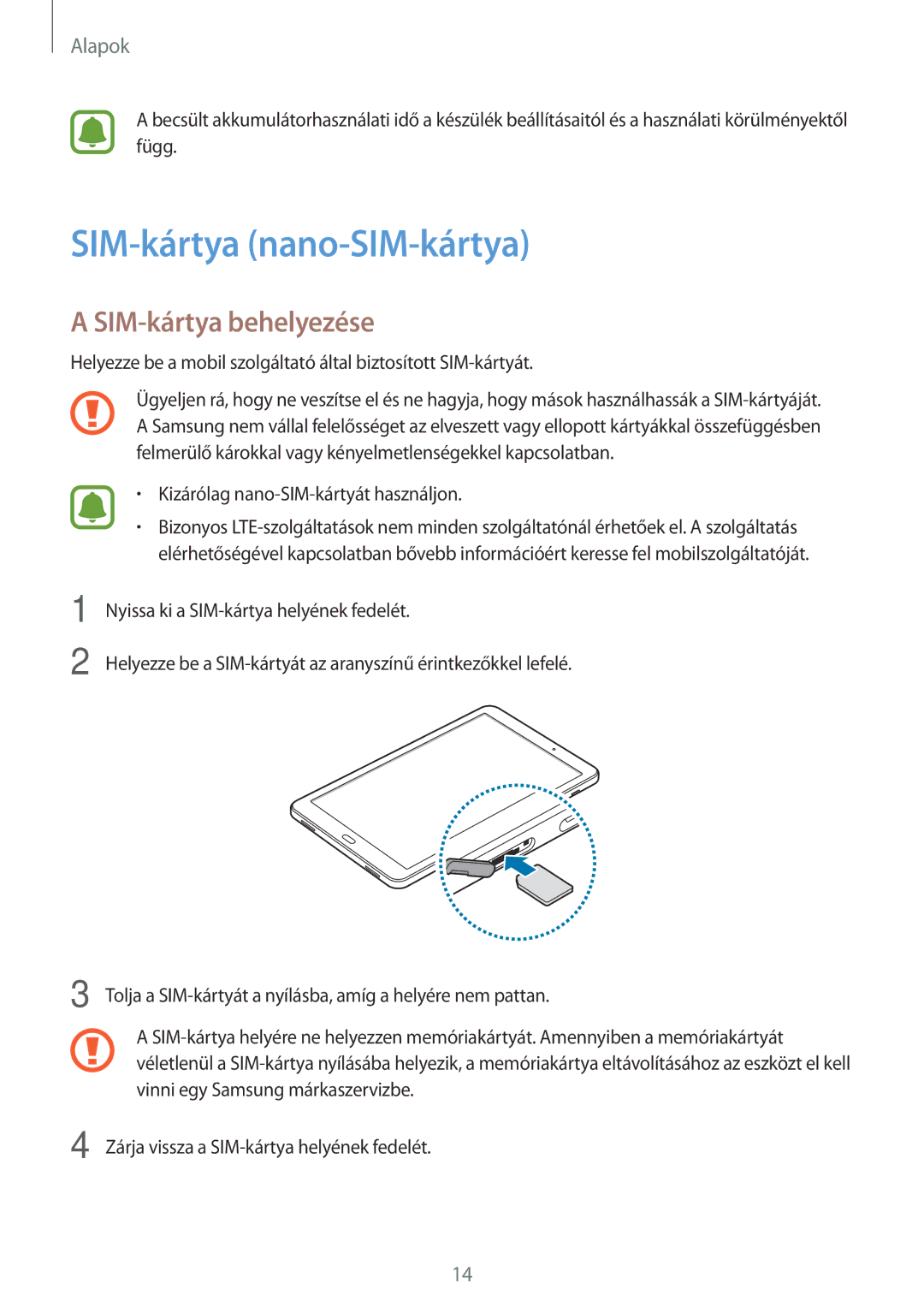 Samsung SM-T585NZWAXEH, SM-T585NZKAXEH manual SIM-kártya nano-SIM-kártya, SIM-kártya behelyezése 