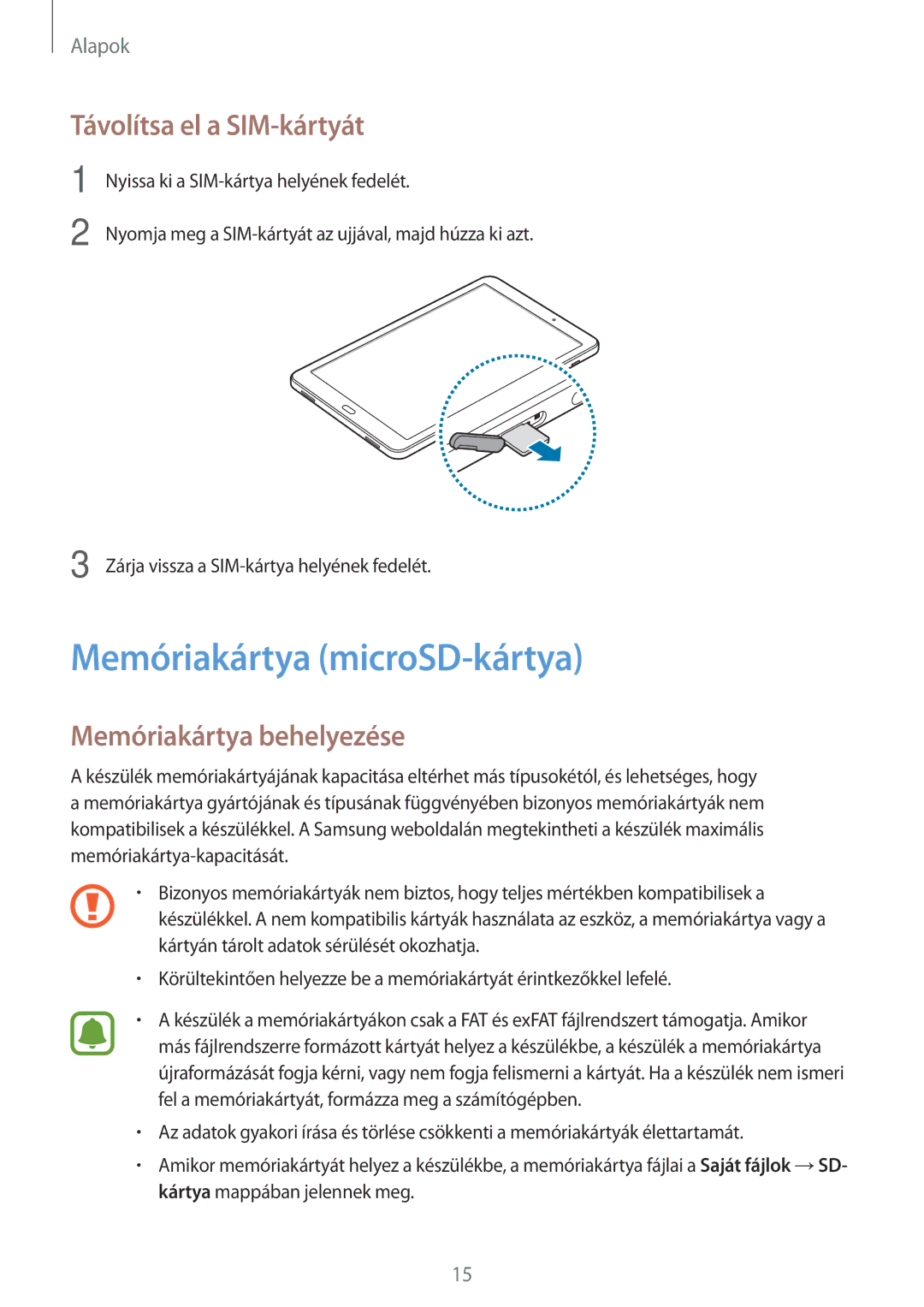 Samsung SM-T585NZKAXEH, SM-T585NZWAXEH Memóriakártya microSD-kártya, Távolítsa el a SIM-kártyát, Memóriakártya behelyezése 