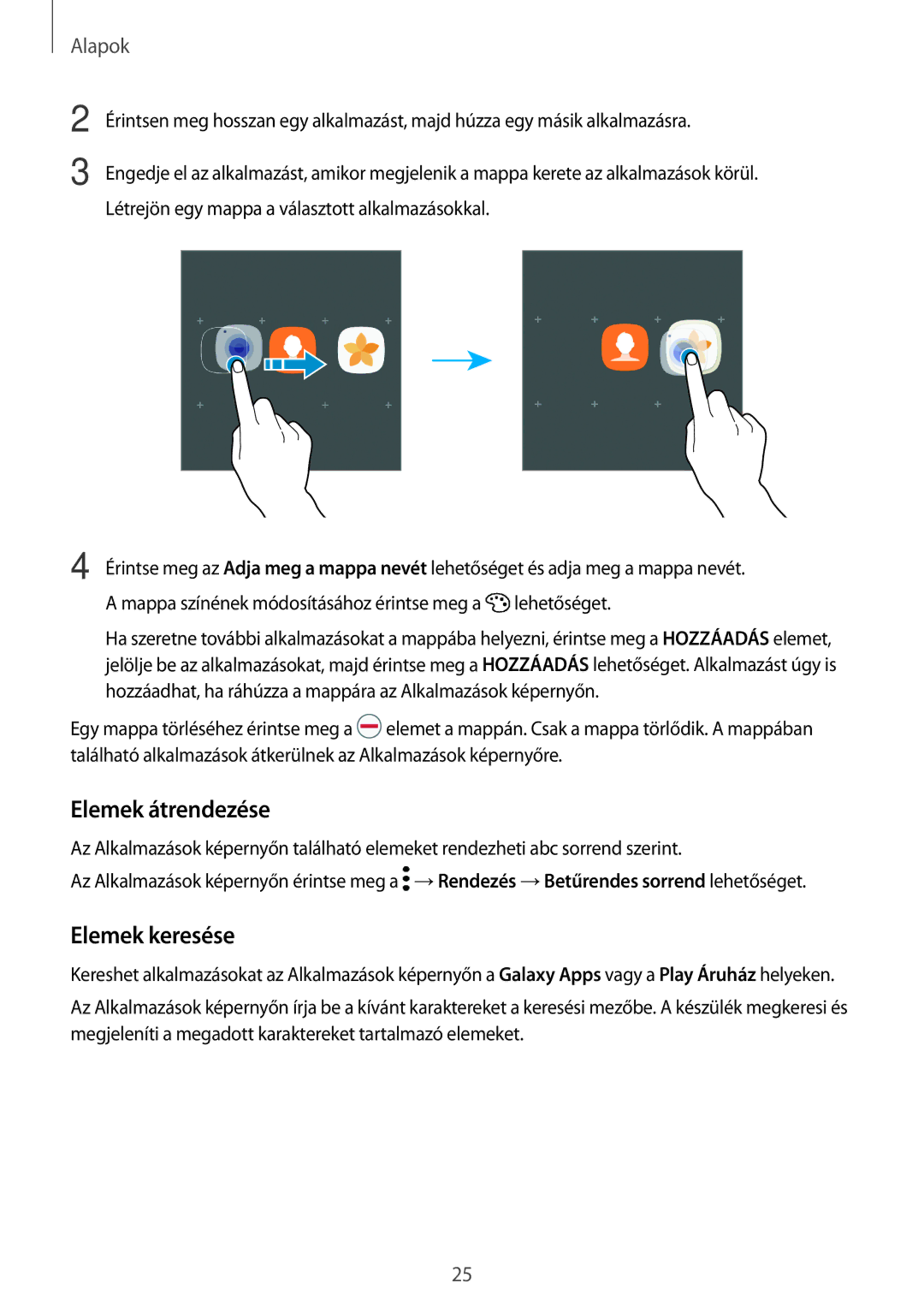 Samsung SM-T585NZKAXEH, SM-T585NZWAXEH manual Elemek átrendezése, Elemek keresése 