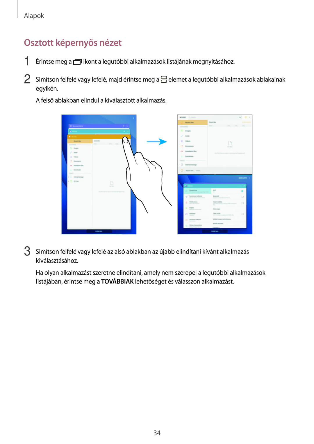 Samsung SM-T585NZWAXEH, SM-T585NZKAXEH manual Osztott képernyős nézet 