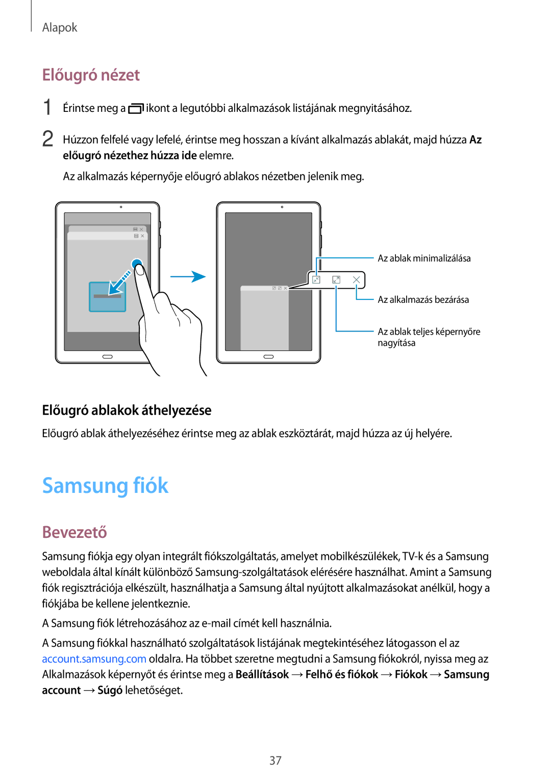 Samsung SM-T585NZKAXEH, SM-T585NZWAXEH manual Samsung fiók, Előugró nézet, Előugró ablakok áthelyezése 