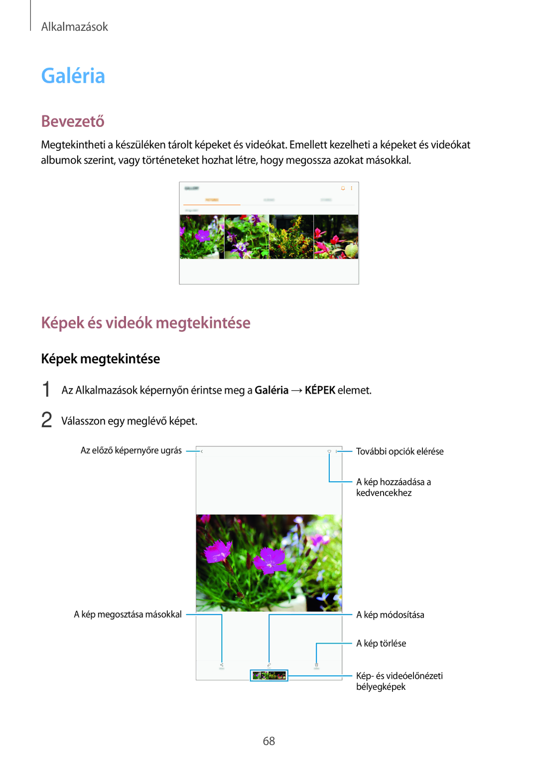 Samsung SM-T585NZWAXEH, SM-T585NZKAXEH manual Galéria, Képek és videók megtekintése, Képek megtekintése 