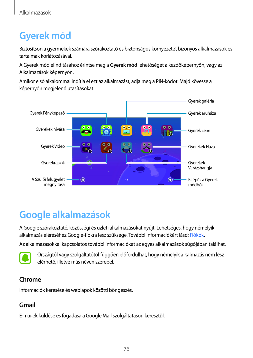 Samsung SM-T585NZWAXEH, SM-T585NZKAXEH manual Gyerek mód, Google alkalmazások, Chrome, Gmail 