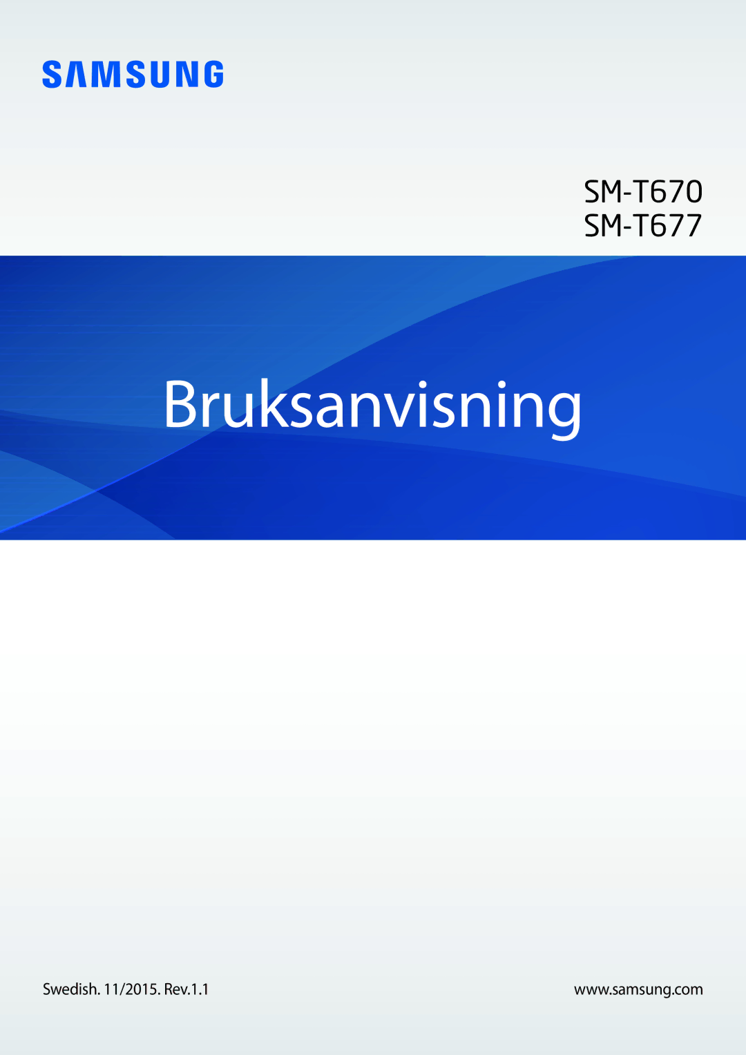 Samsung SM-T670NZKANEE manual Bruksanvisning, Swedish /2015. Rev.1.1 