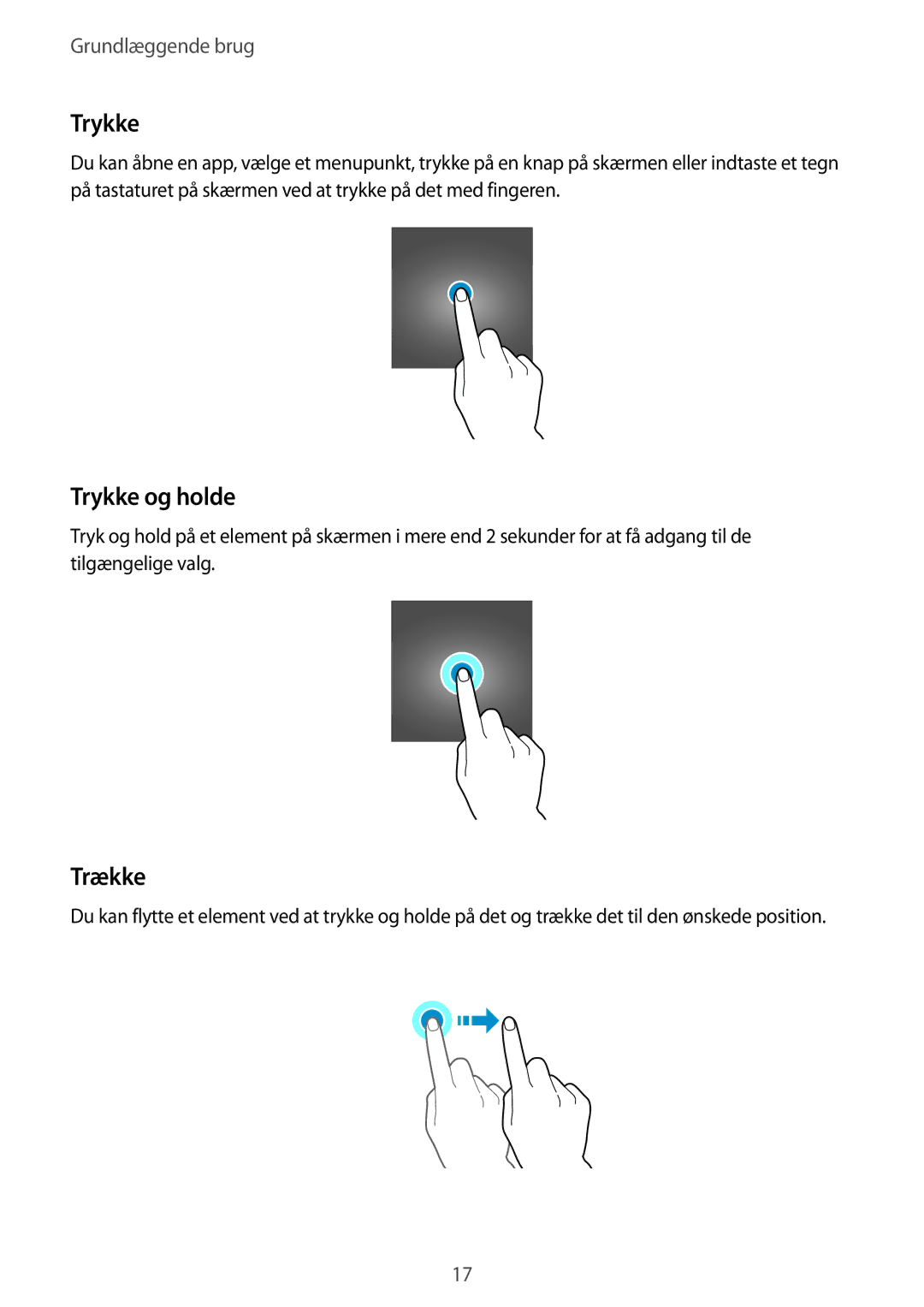 Samsung SM-T670NZKANEE manual Trykke og holde, Trække 