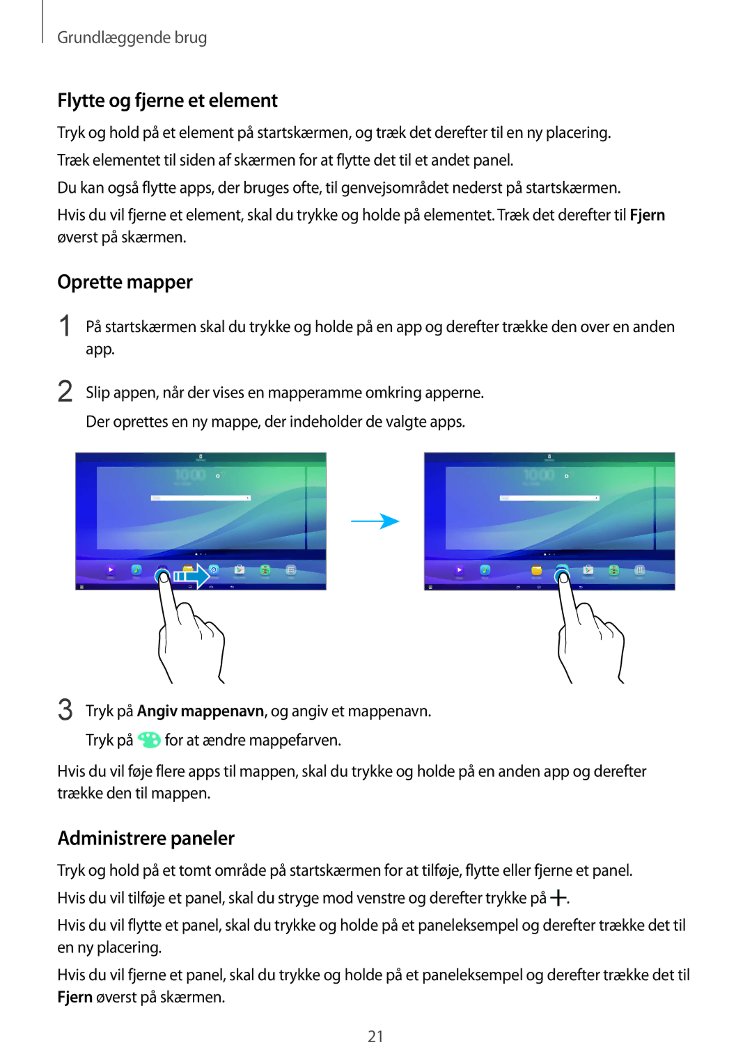 Samsung SM-T670NZKANEE manual Flytte og fjerne et element, Oprette mapper, Administrere paneler 