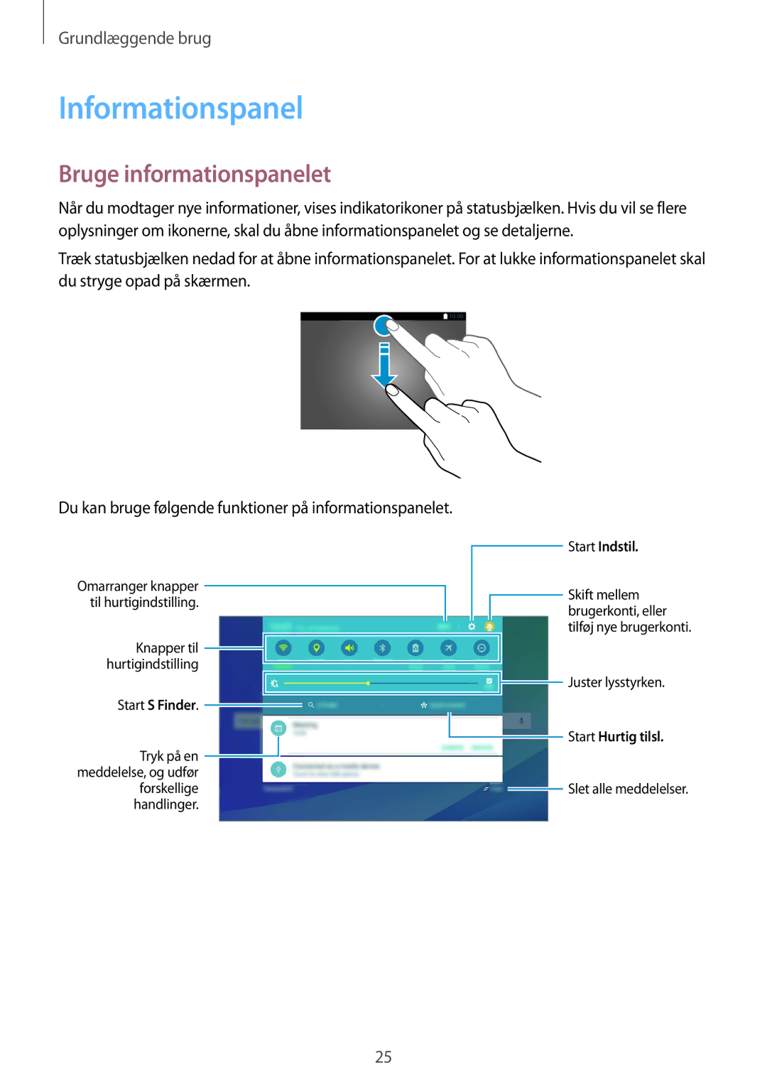 Samsung SM-T670NZKANEE manual Informationspanel, Bruge informationspanelet 