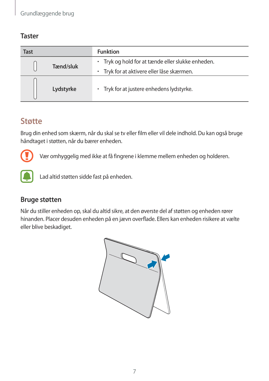 Samsung SM-T670NZKANEE manual Støtte, Taster, Bruge støtten 