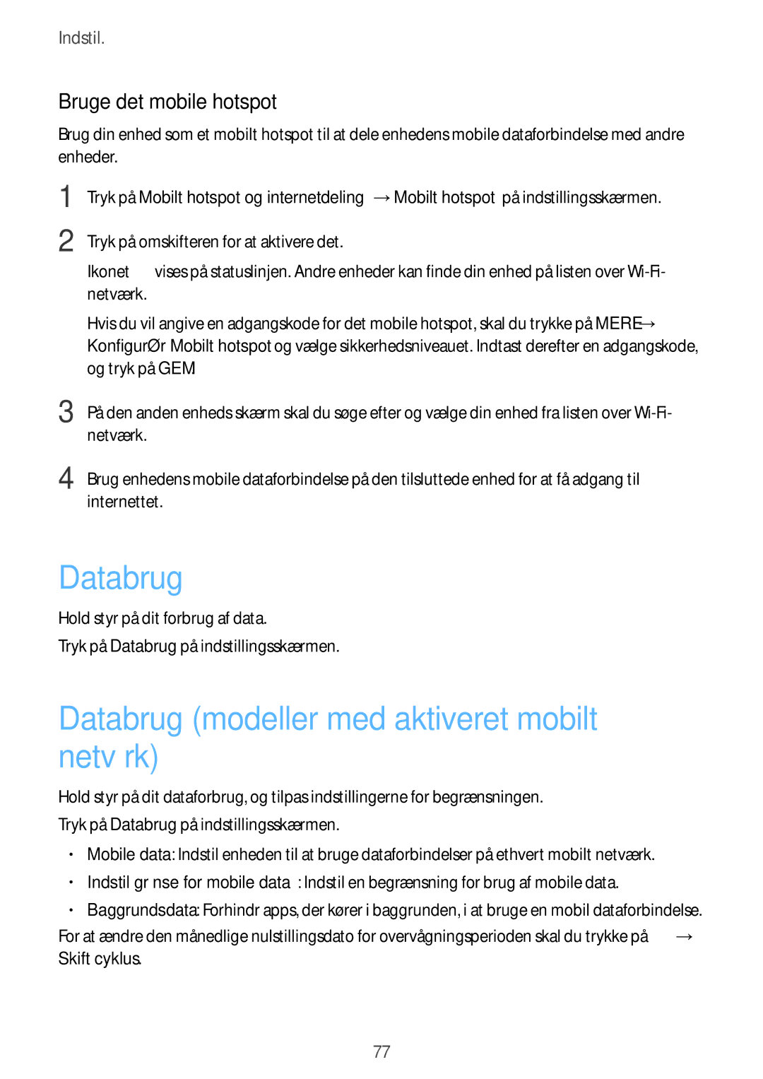 Samsung SM-T670NZKANEE manual Databrug modeller med aktiveret mobilt netværk, Bruge det mobile hotspot 