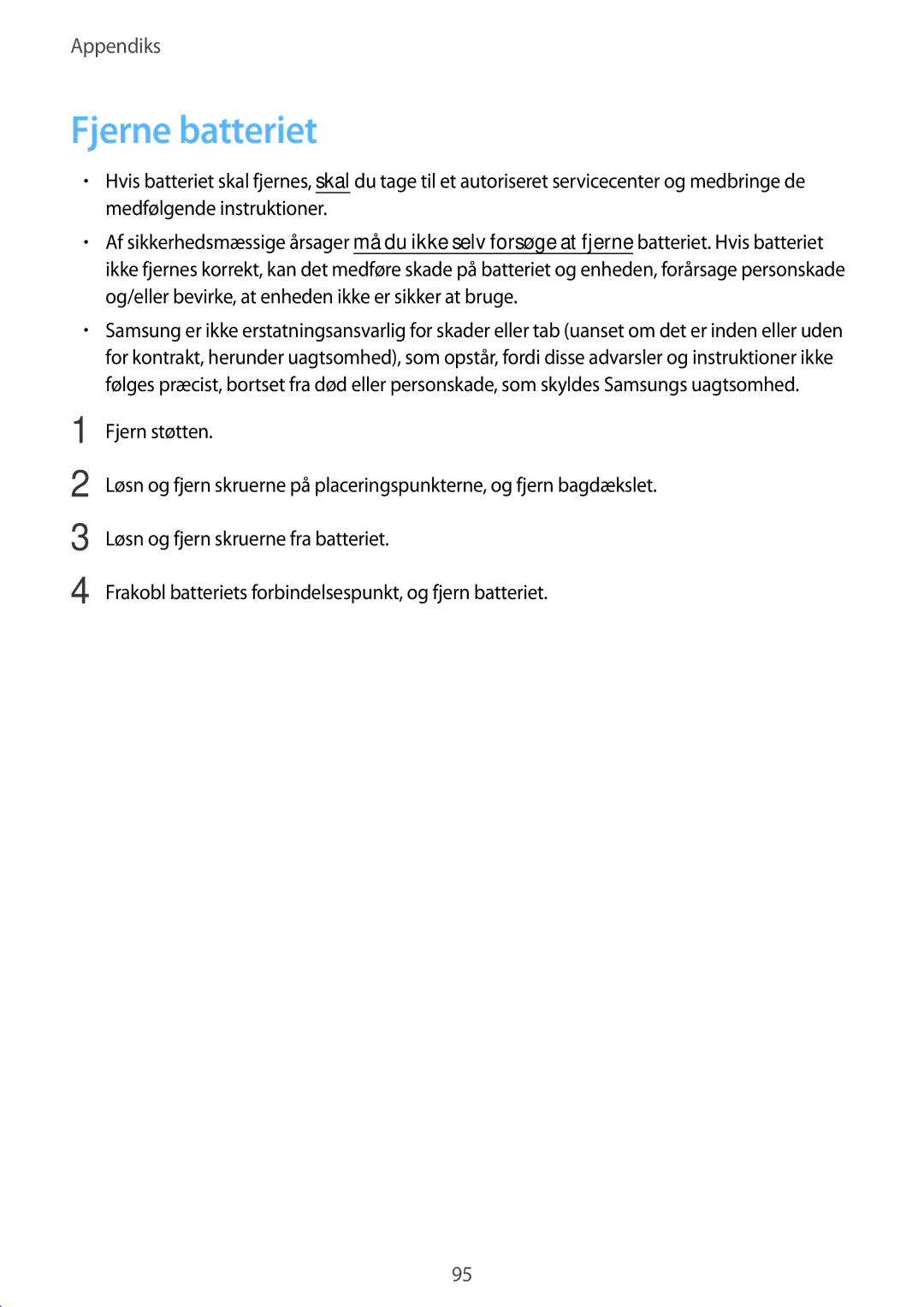 Samsung SM-T670NZKANEE manual Fjerne batteriet 