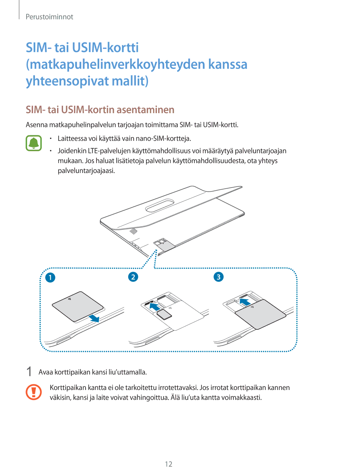 Samsung SM-T670NZKANEE manual SIM- tai USIM-kortin asentaminen 