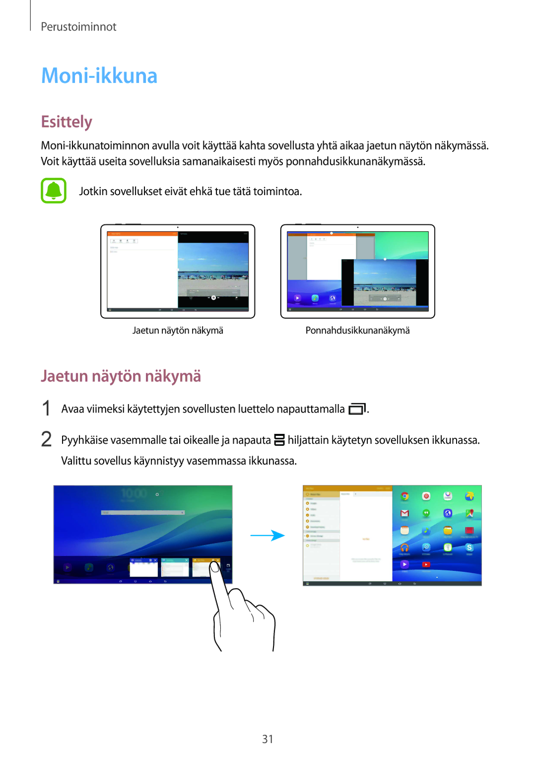 Samsung SM-T670NZKANEE manual Moni-ikkuna, Esittely, Jaetun näytön näkymä 